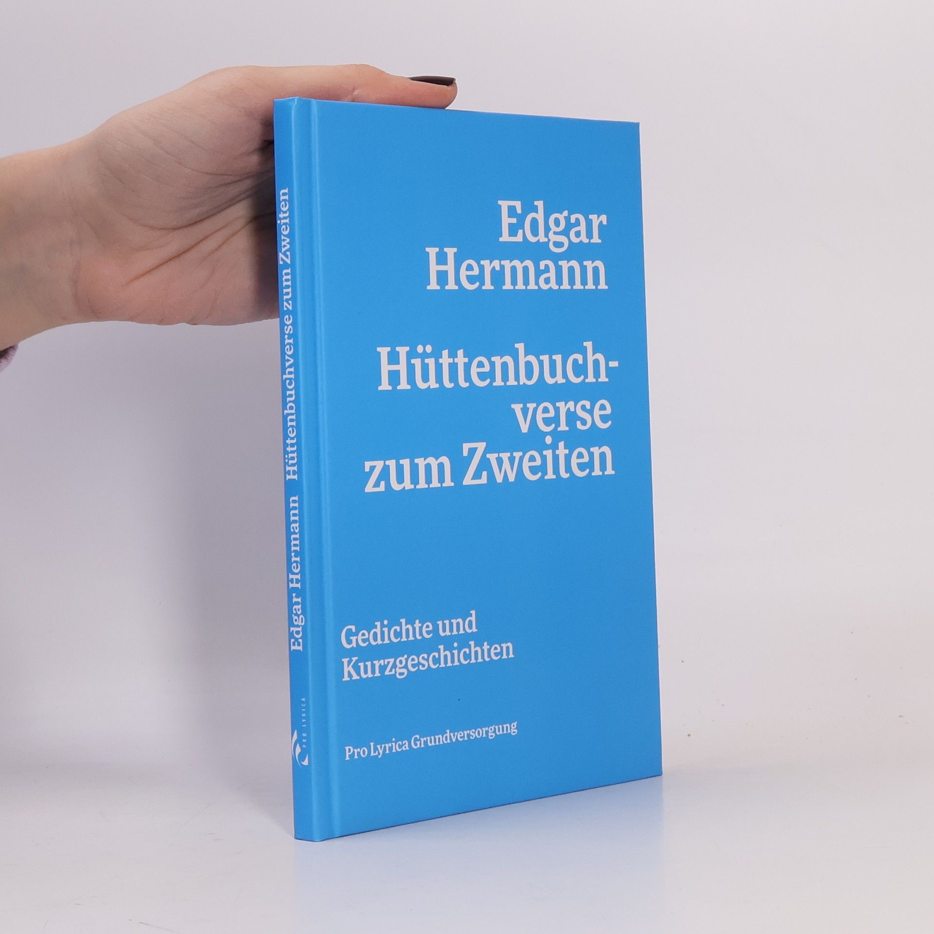 Edgar Hermann Hüttenbuchverse zum Zweiten