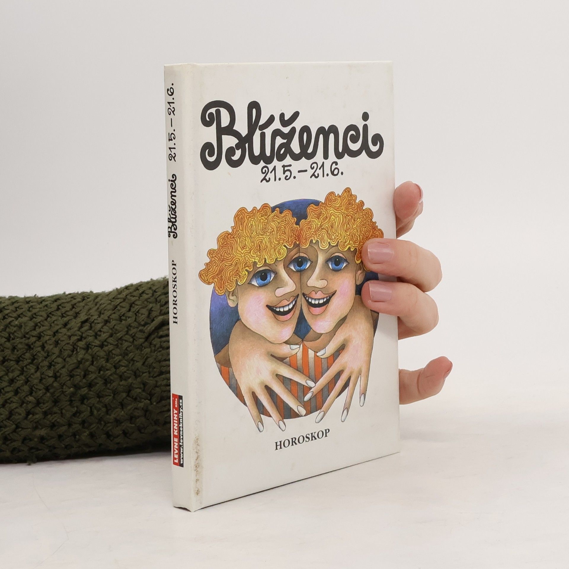 Peter M. Jolin Blíženci : [21. 5. - 21. 6.]