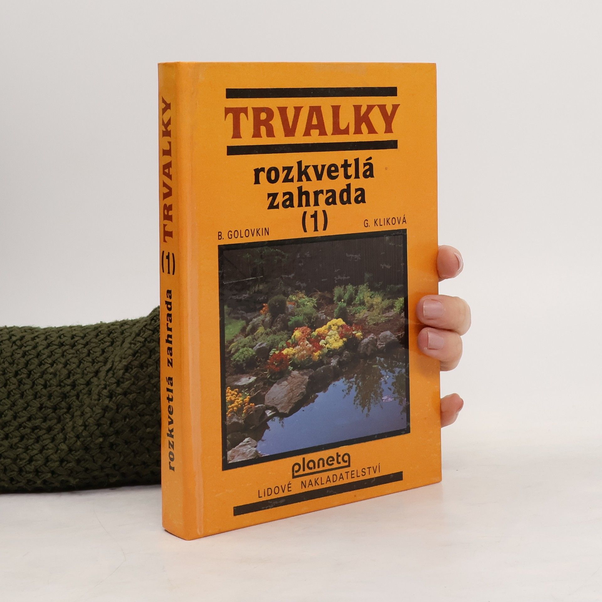 Rozkvětlá zahrada 1. Trvalky