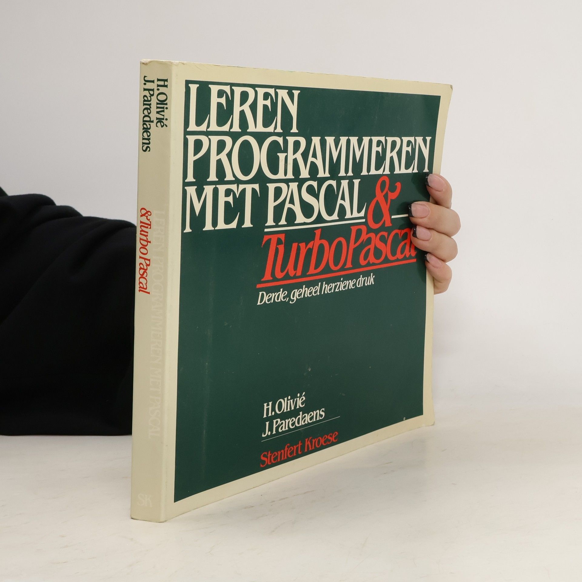 Henk Olivié Leren programmeren met Pascal en Turbo Pascal