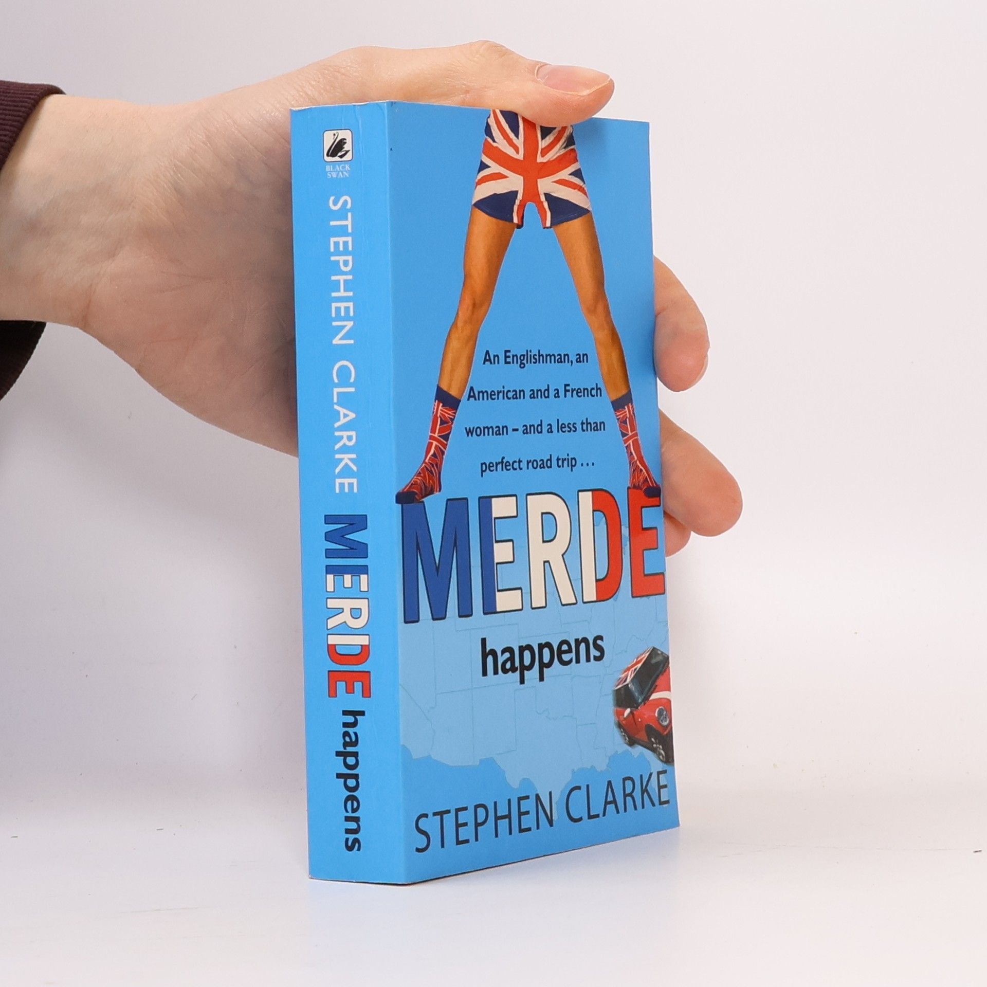 Stephen Clarke Merde Happens