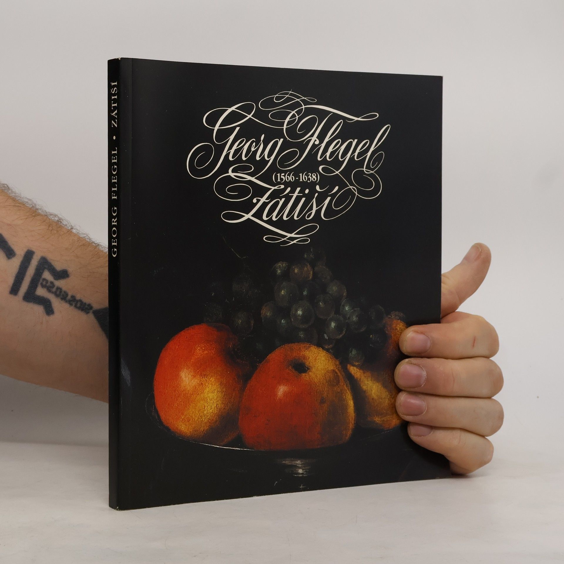 Hana Seifertová Georg Flegel (1566-1638). Zátiší