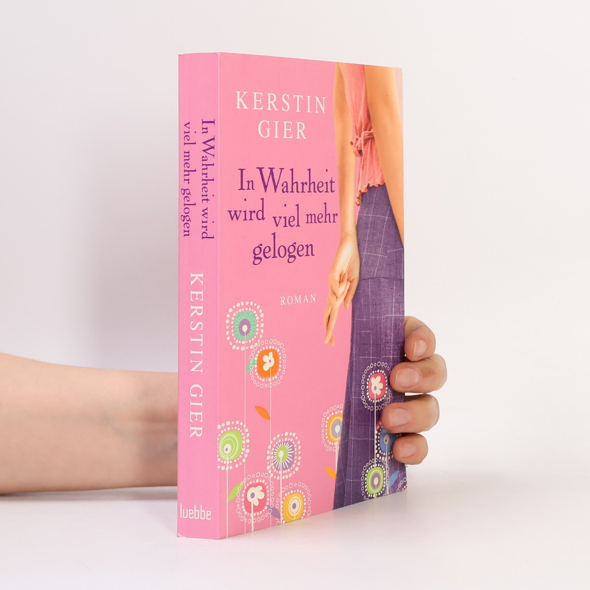 Kerstin Gier In Wahrheit Wird Viel Mehr Gelogen