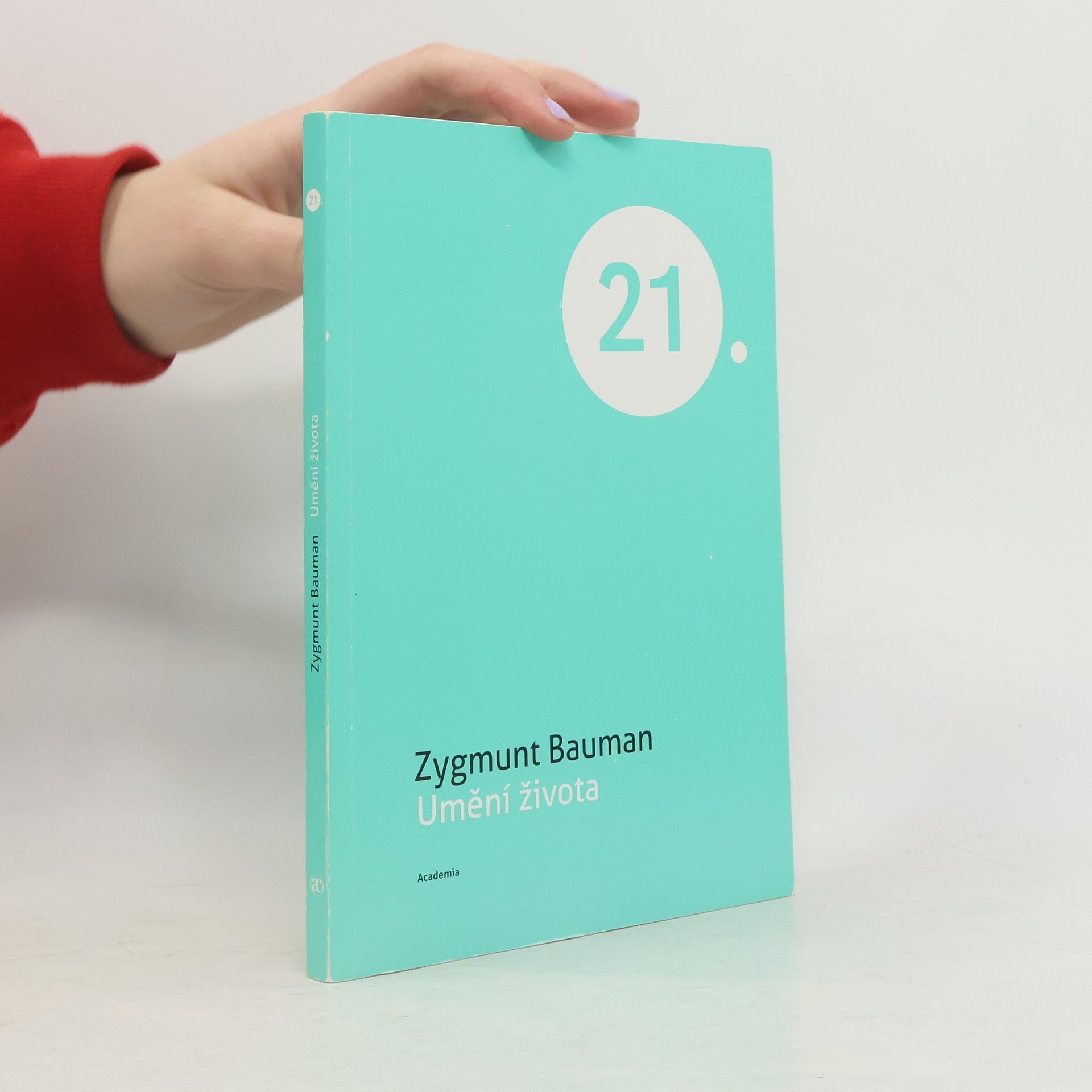 Zygmunt Bauman Umění života