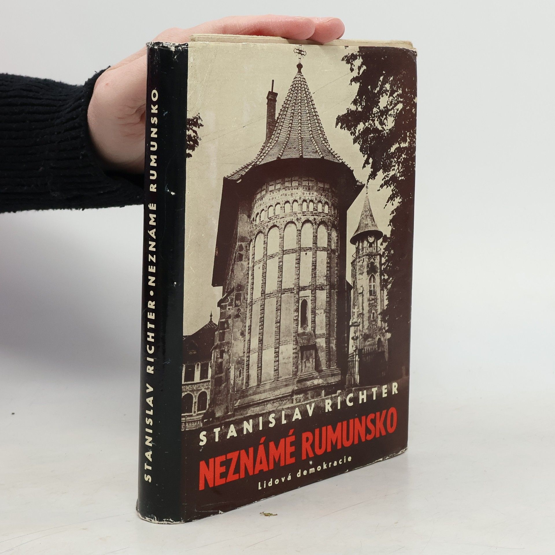 Neznámé Rumunsko. Svědectví o bohaté a krásné zemi