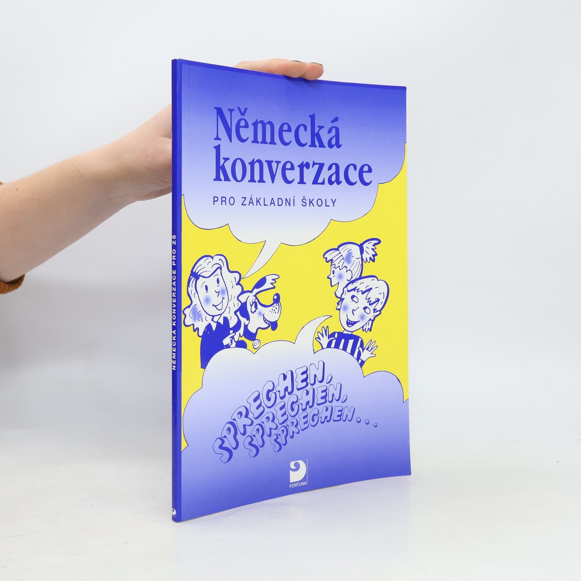 Miroslava Jakešová Německá konverzace pro základní školy - Sprechen, sprechen, sprechen
