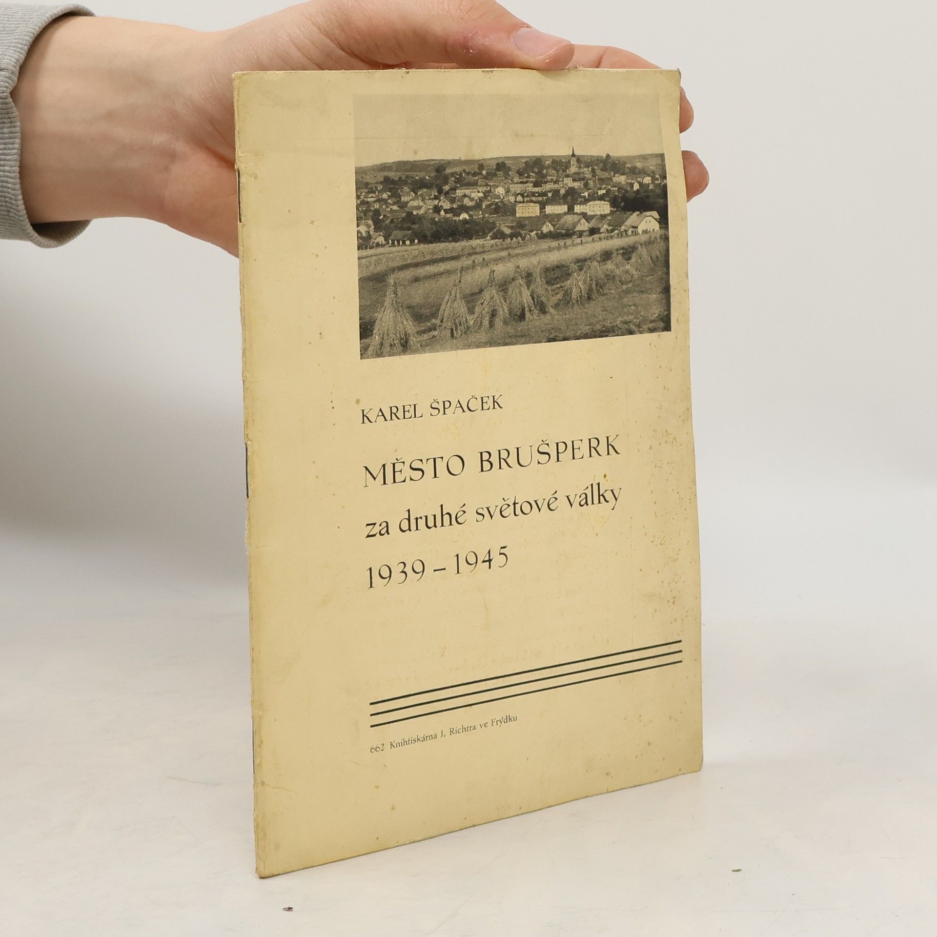 Město Brušperk za druhé světové války 1939-1945