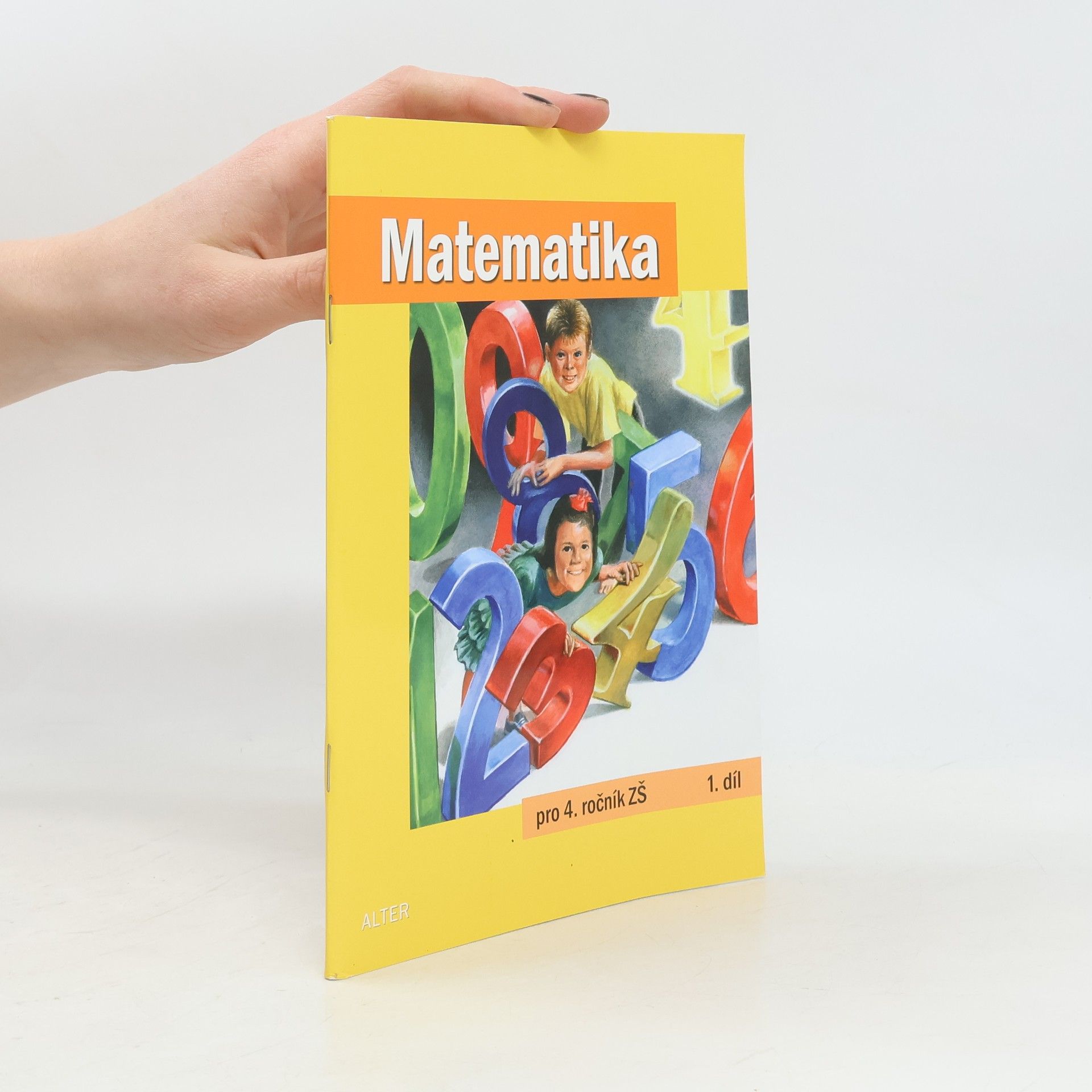 Růžena Blažková Matematika pro 4. ročník ZŠ; 1. díl
