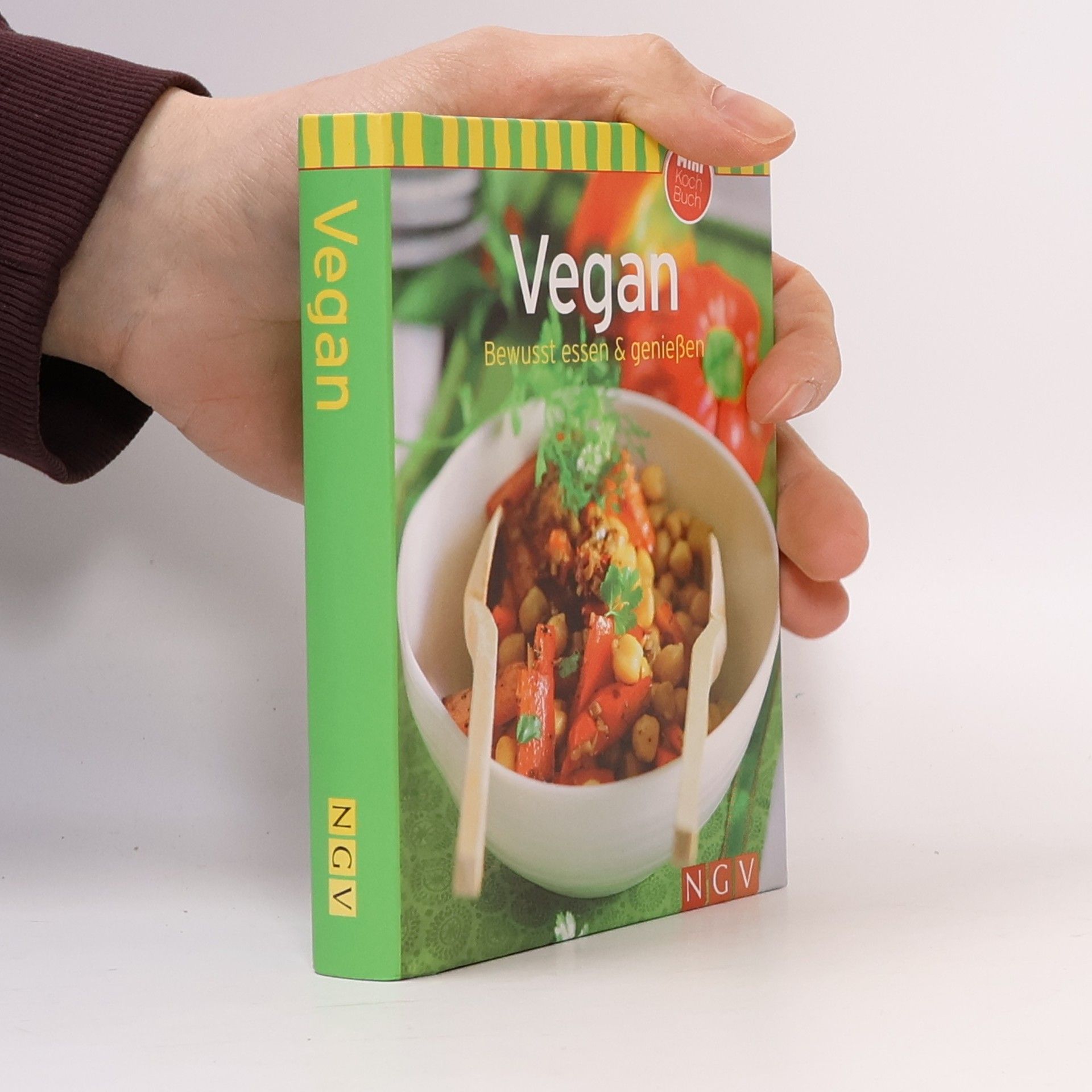 Various authors Vegan: Bewusst essen & genießen