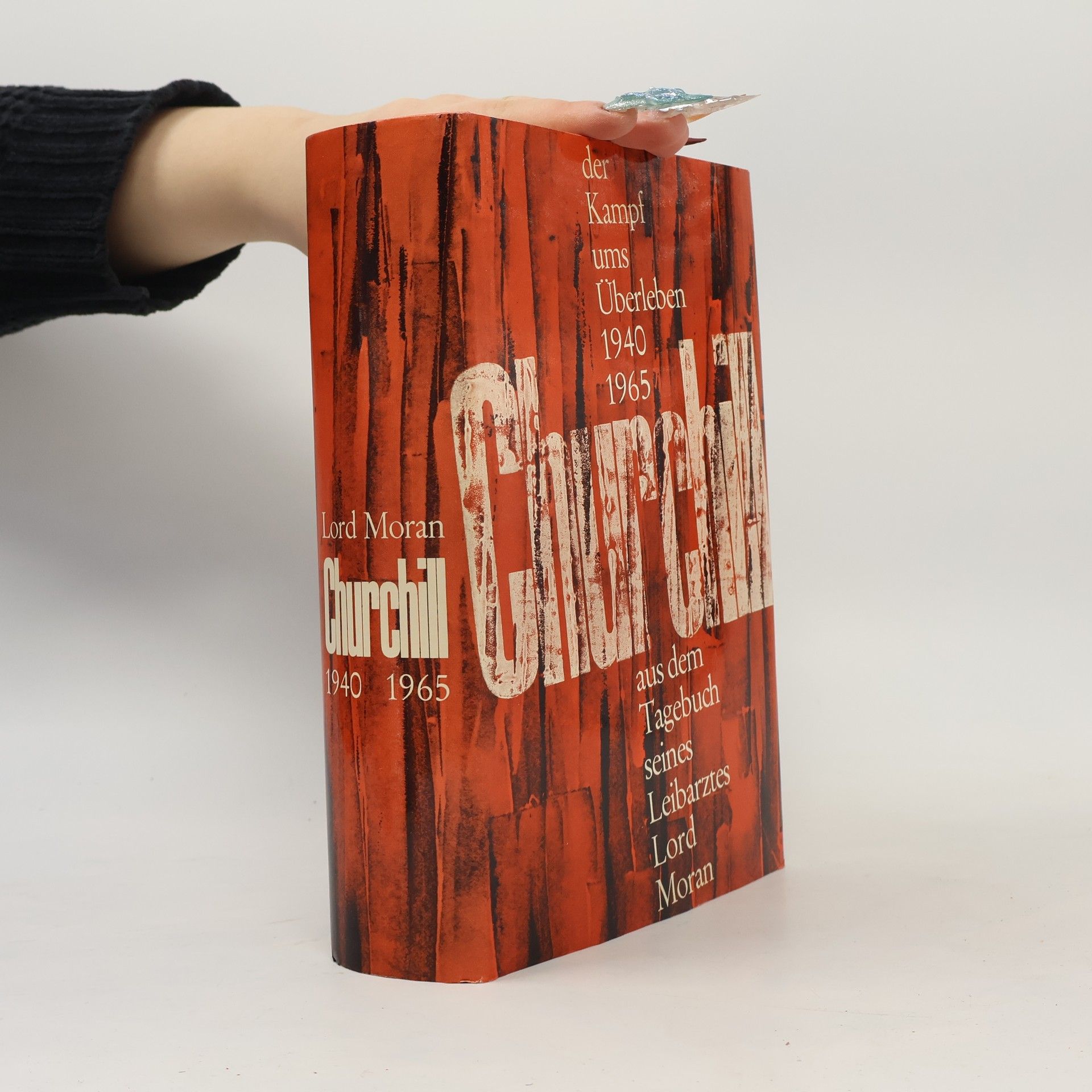 Lord Moran Churchill 1940-1965