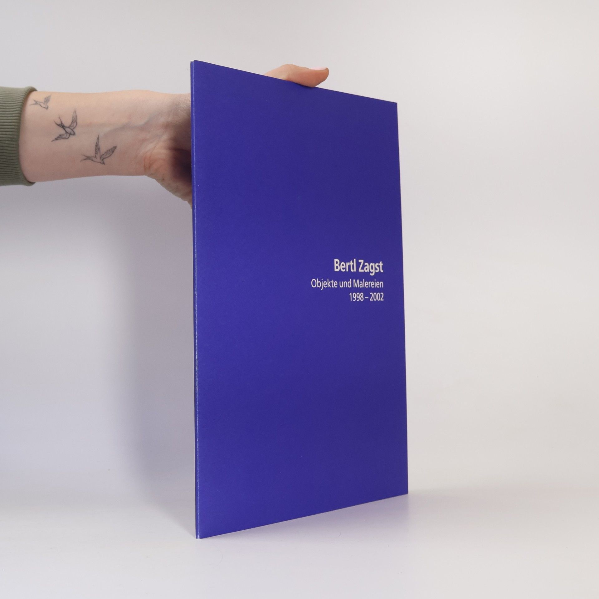 Autorenkollektiv Bertl Zagst. Objekte und Malereien 1998-2002