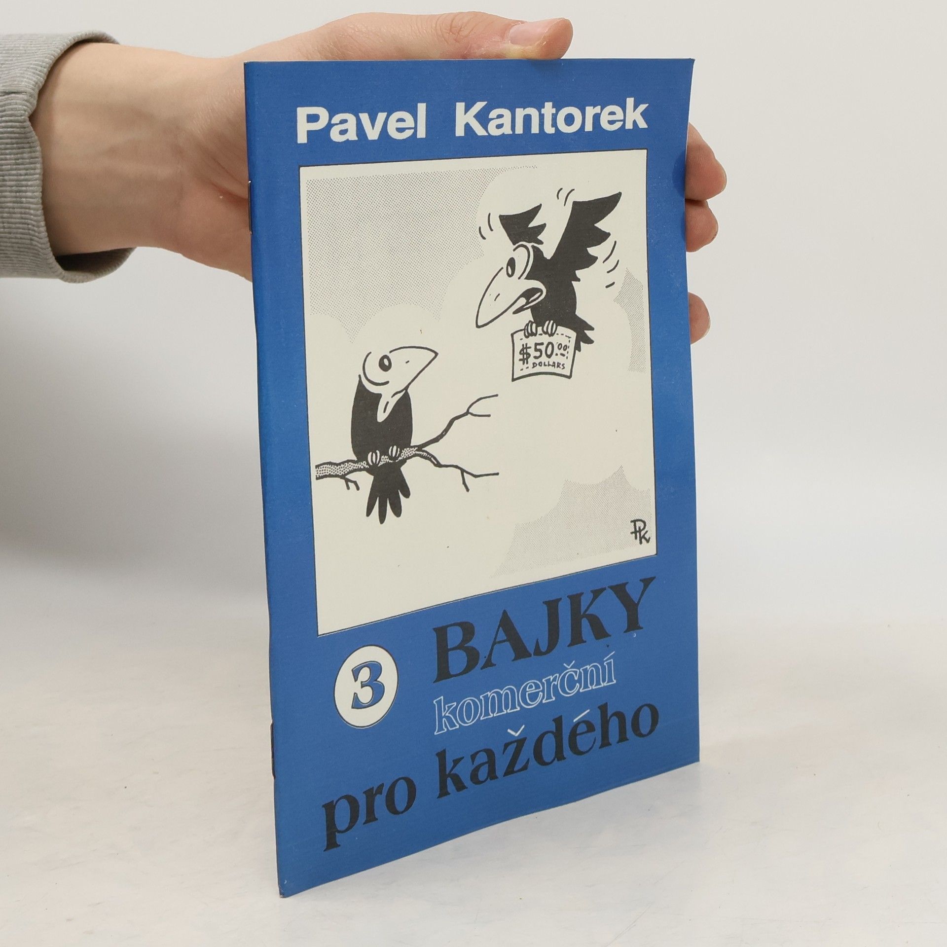 Pavel Kantorek Bajky pro každého 3 – Komerční