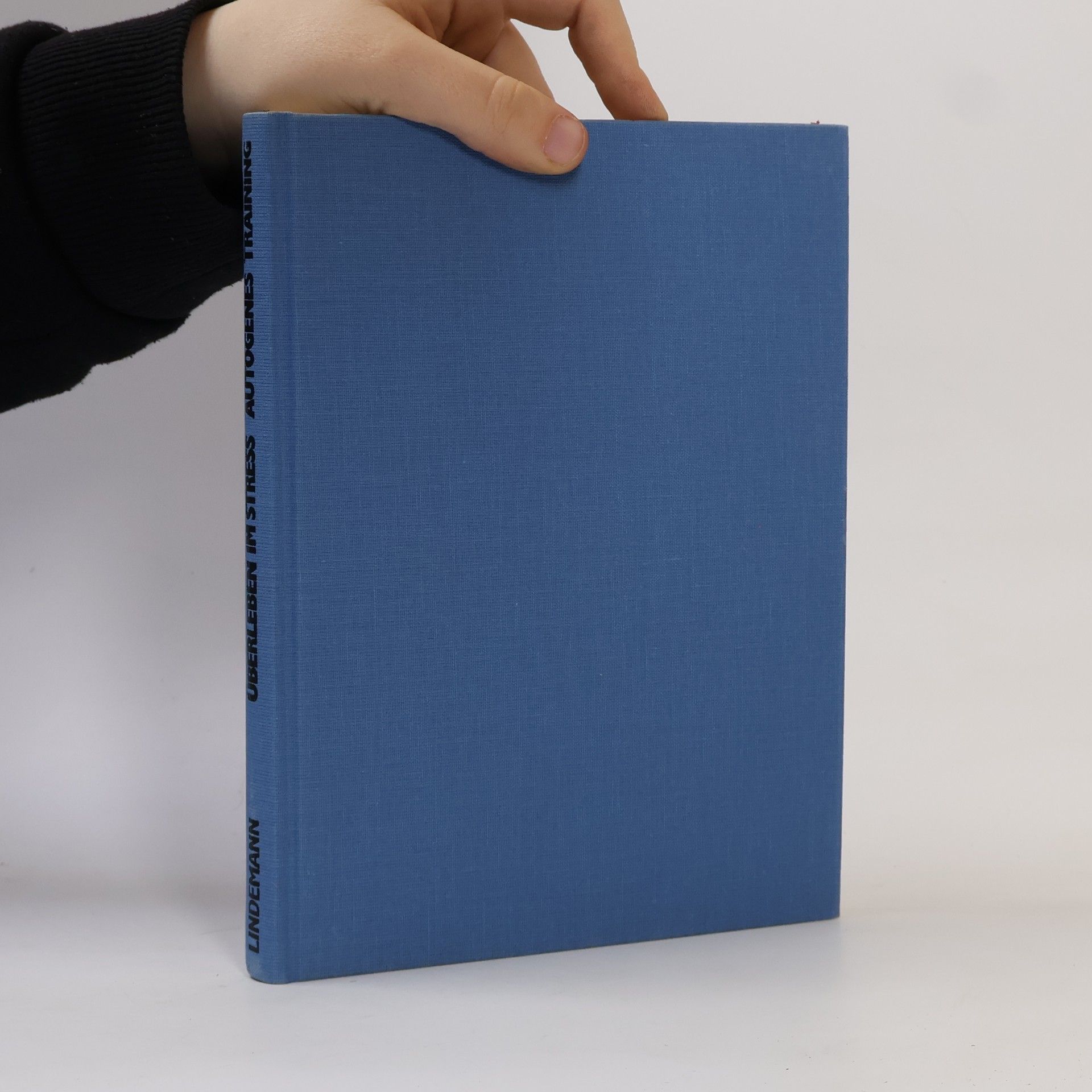 Hannes Lindemann Autogenes Training. Überleben im Stress