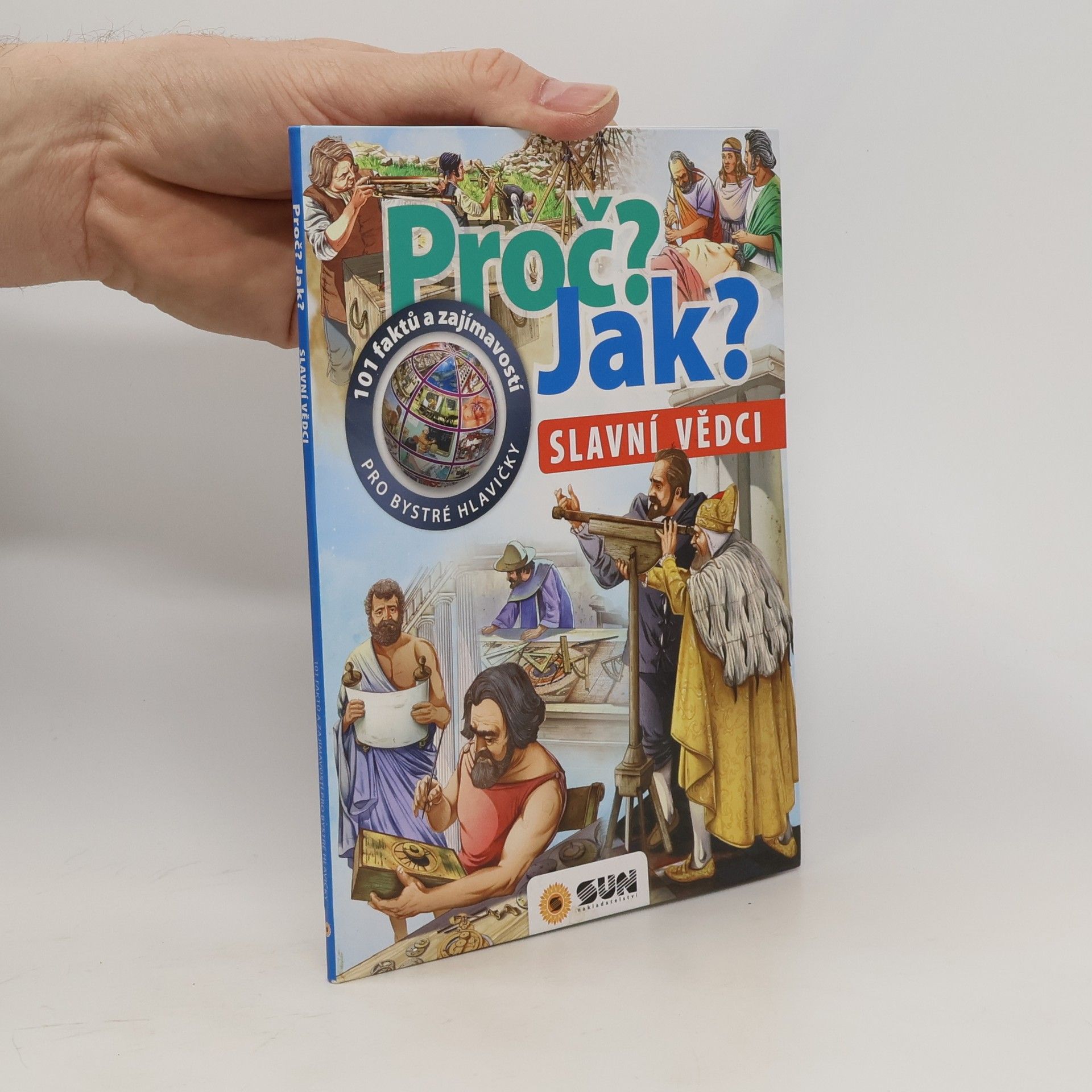 Autorenkollektiv Proč? Jak? Slavní vědci