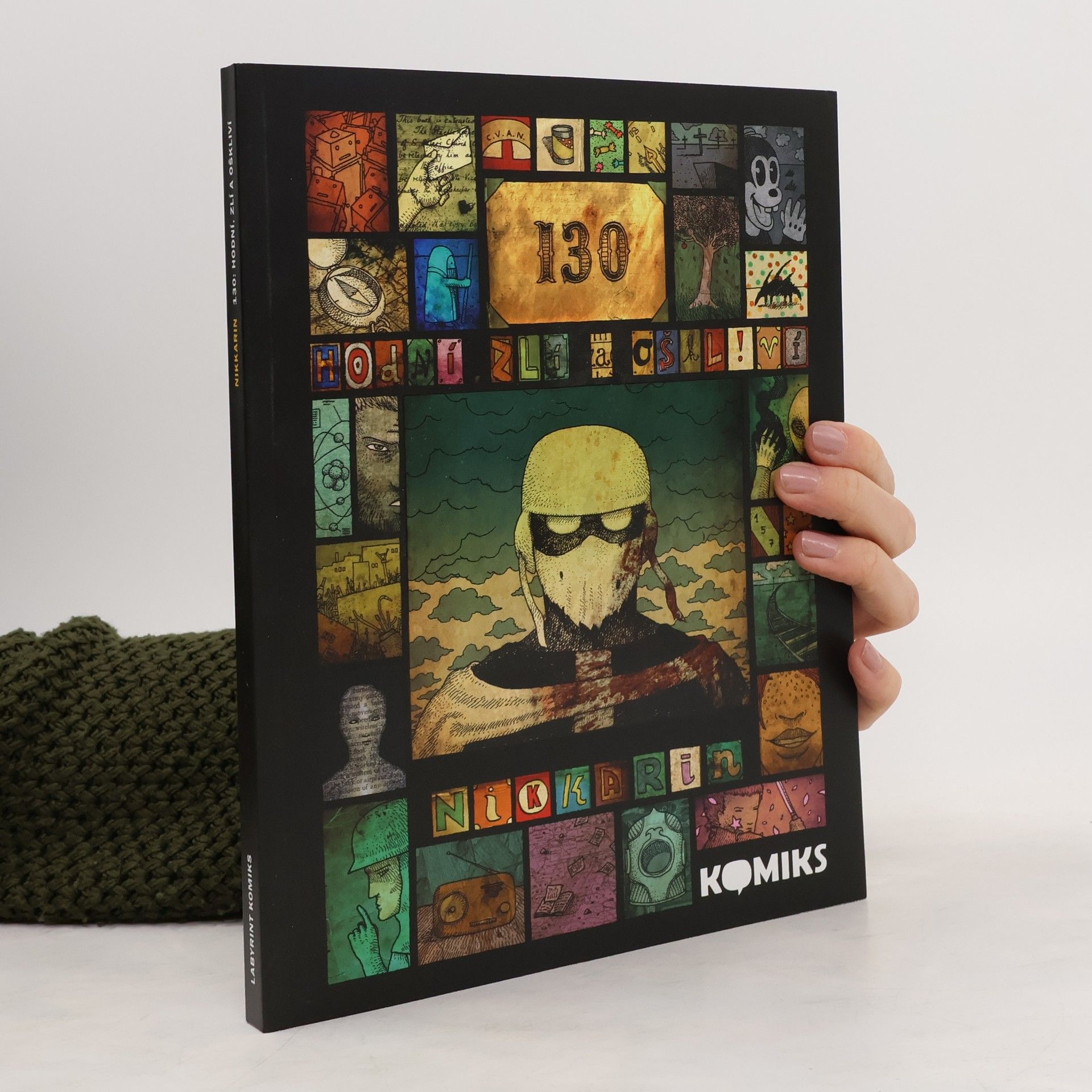 Nikkarin 130: Hodní, zlí a oškliví. 2. díl