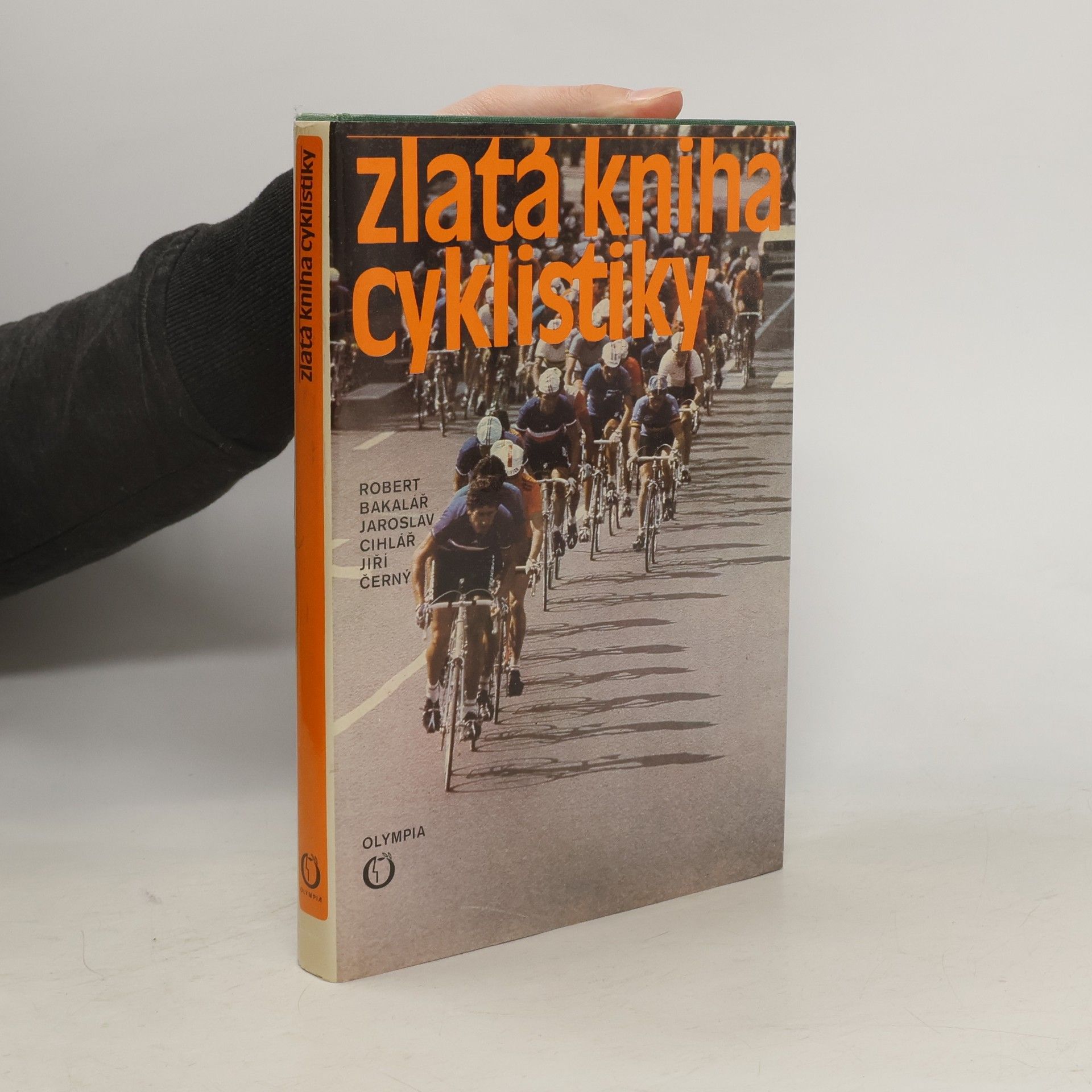 Jaroslav Cihlář Zlatá kniha cyklistiky