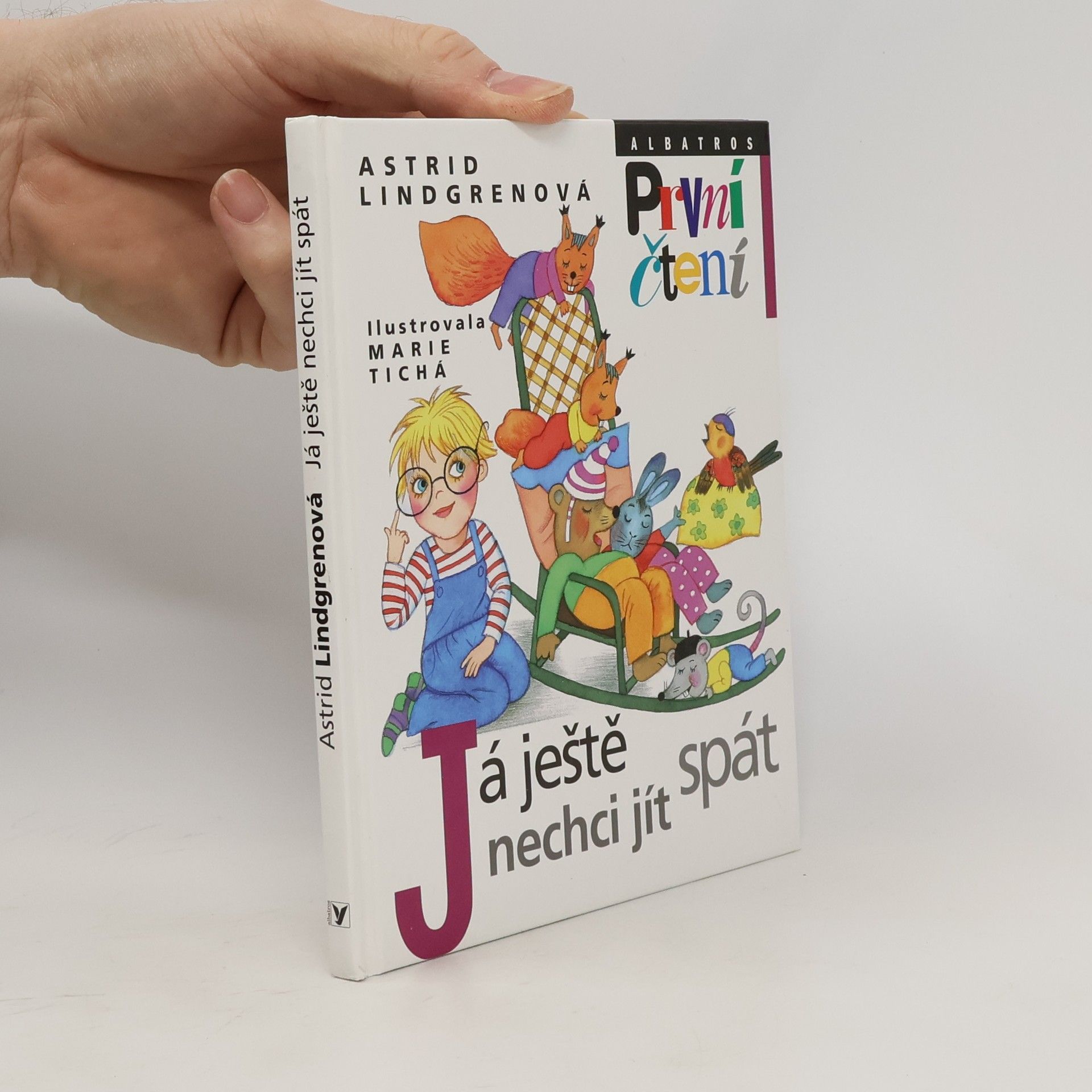 Astrid Lindgren Já ještě nechci jít spát