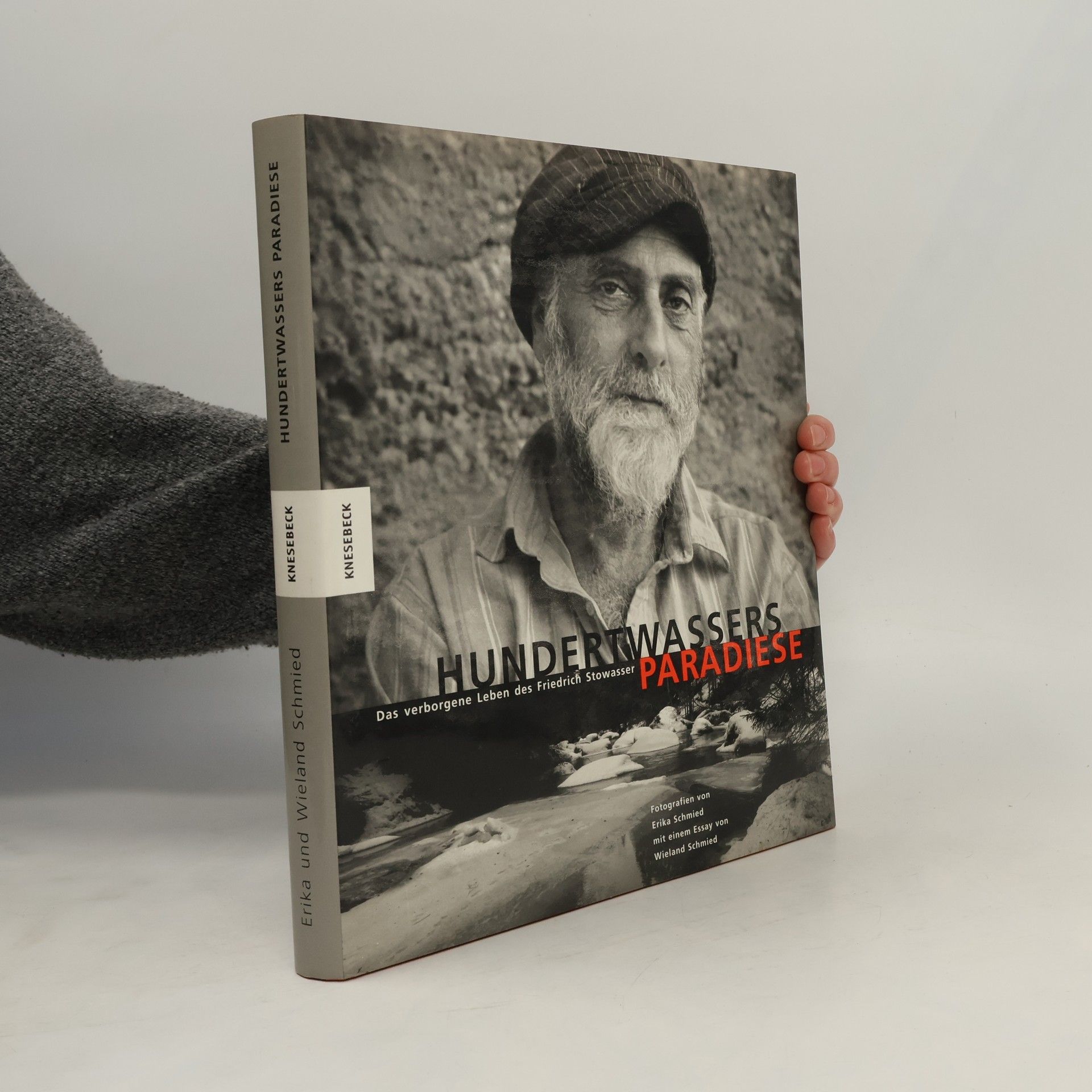 Erika Schmied Hundertwassers Paradiese