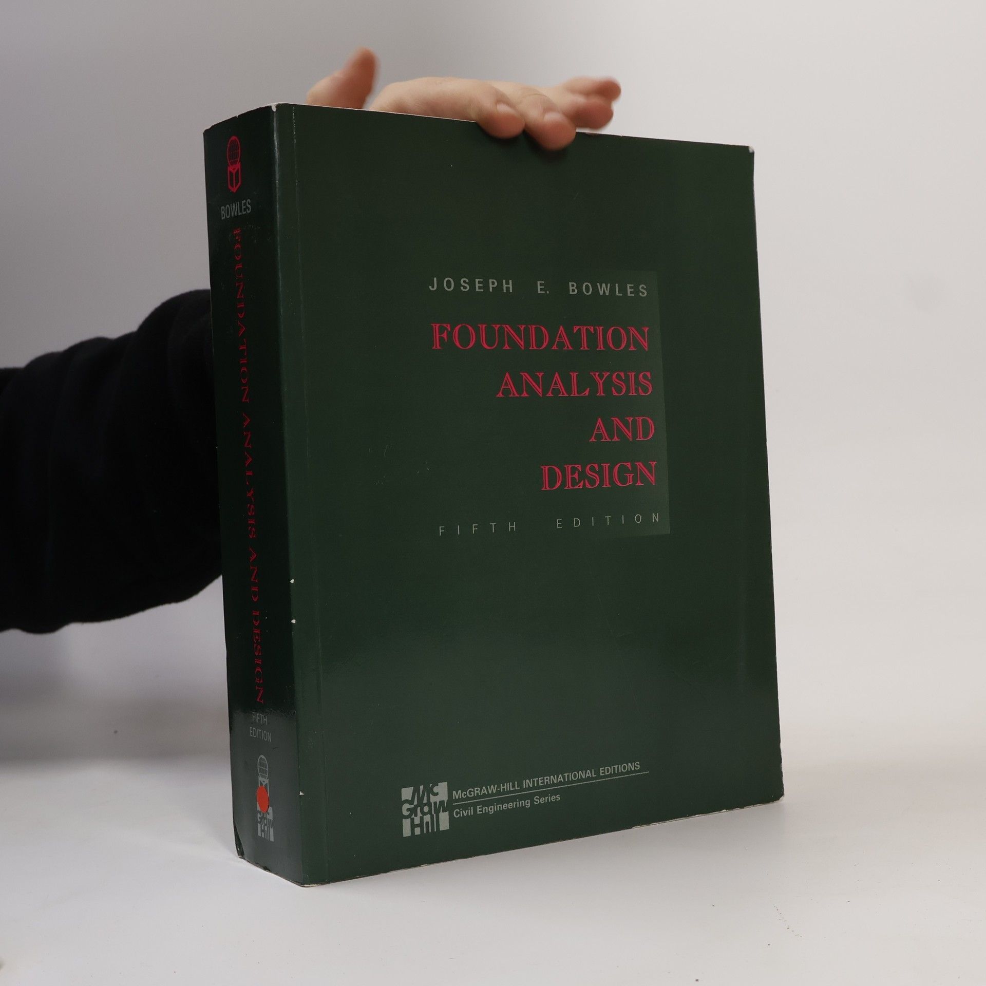 Joseph E. Bowles Civil Engineering Series: Foundation Analysis and Design