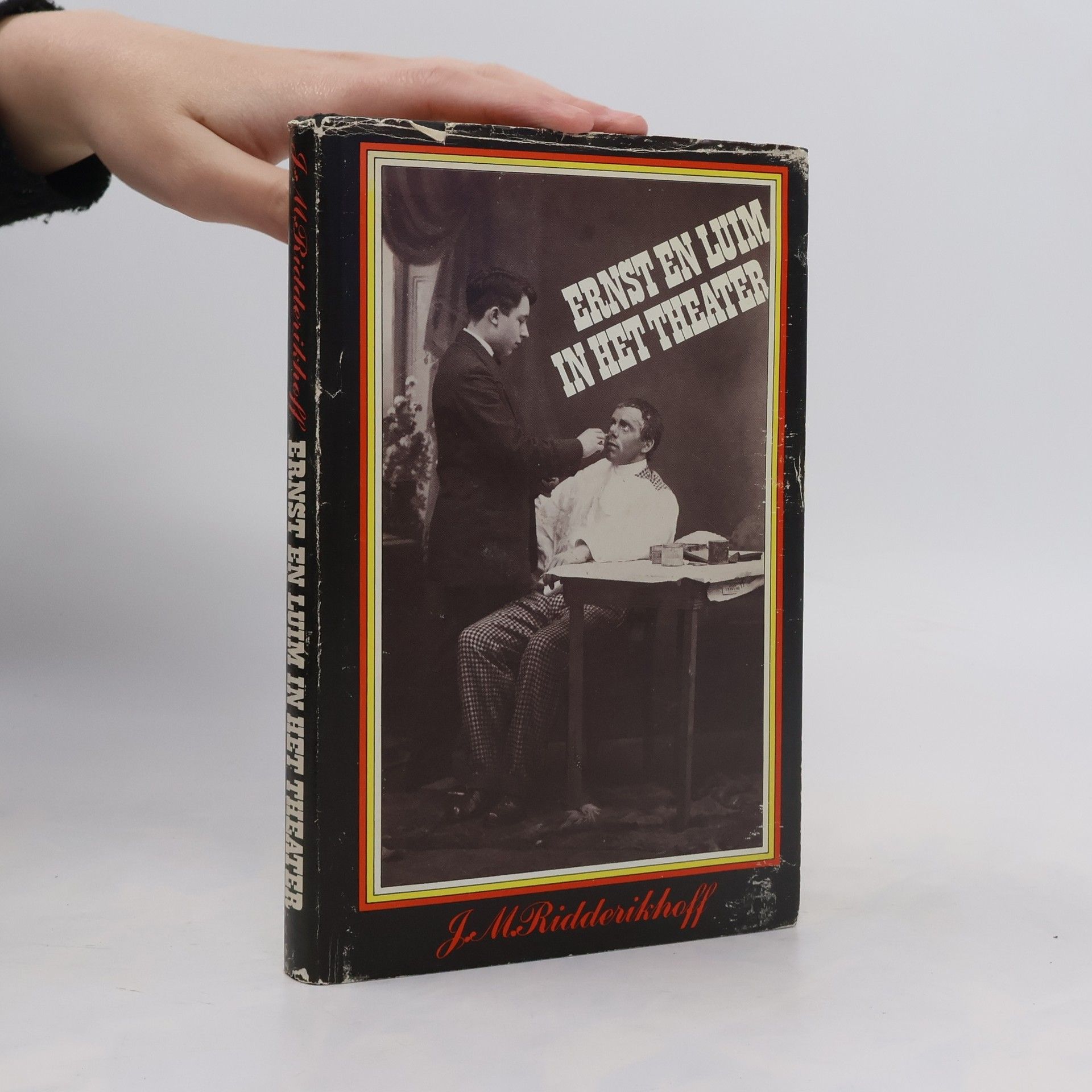 Joh M. Ridderikhoff Ernst en Luim in het Theater