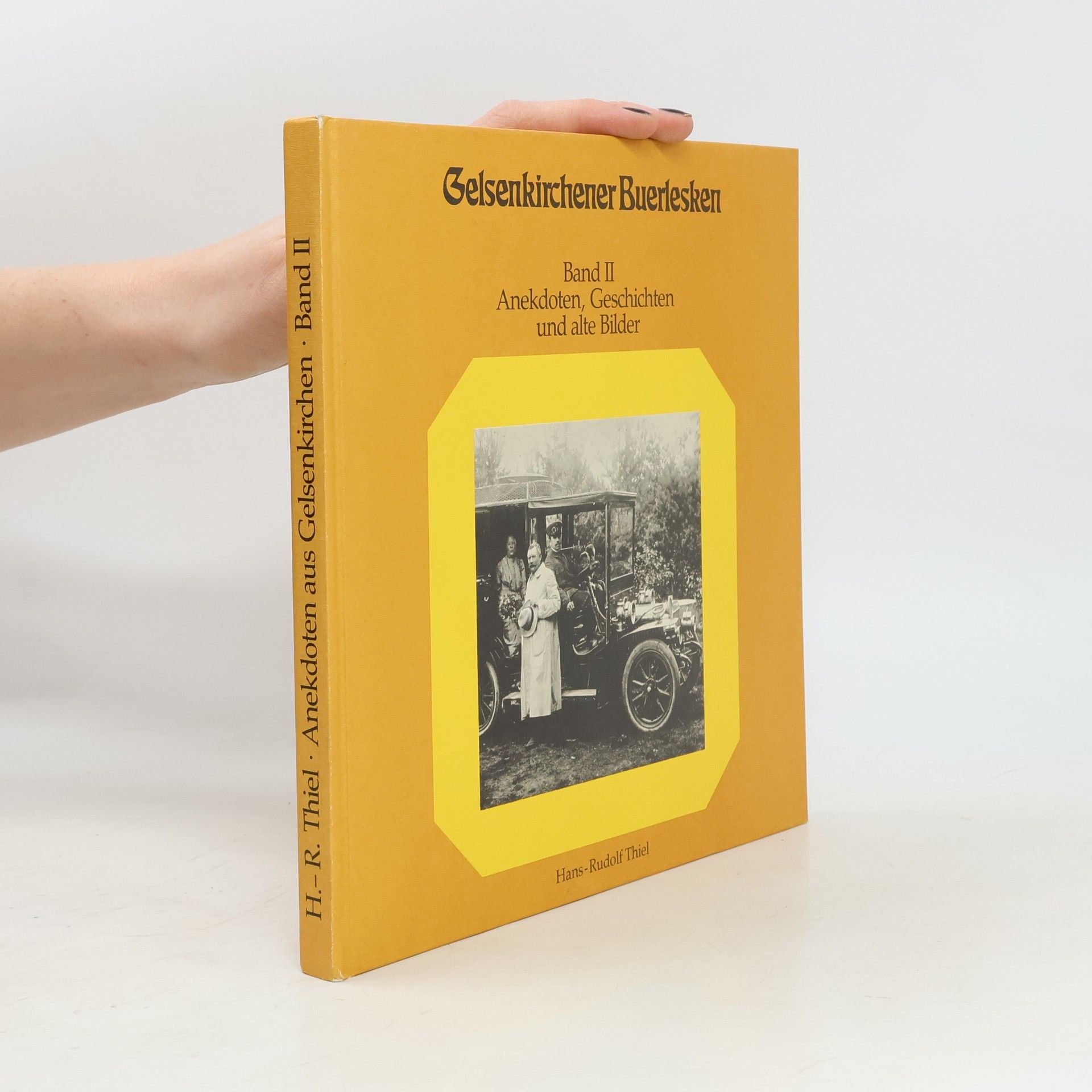 Ferdinand Rudolf Thiel Anekdoten, Geschichten und alte Bilder 2