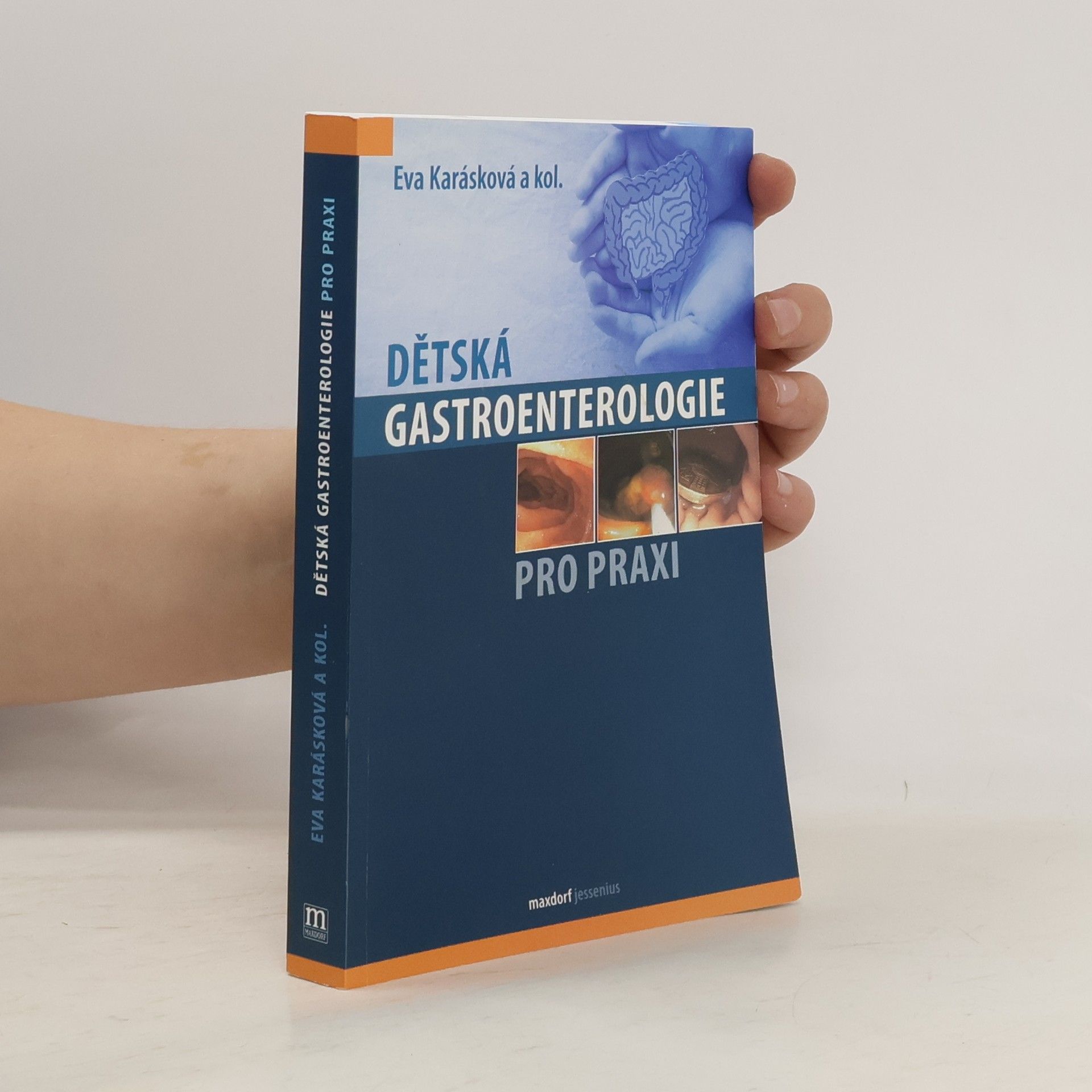 Eva Karásková Dětská gastroenterologie pro praxi