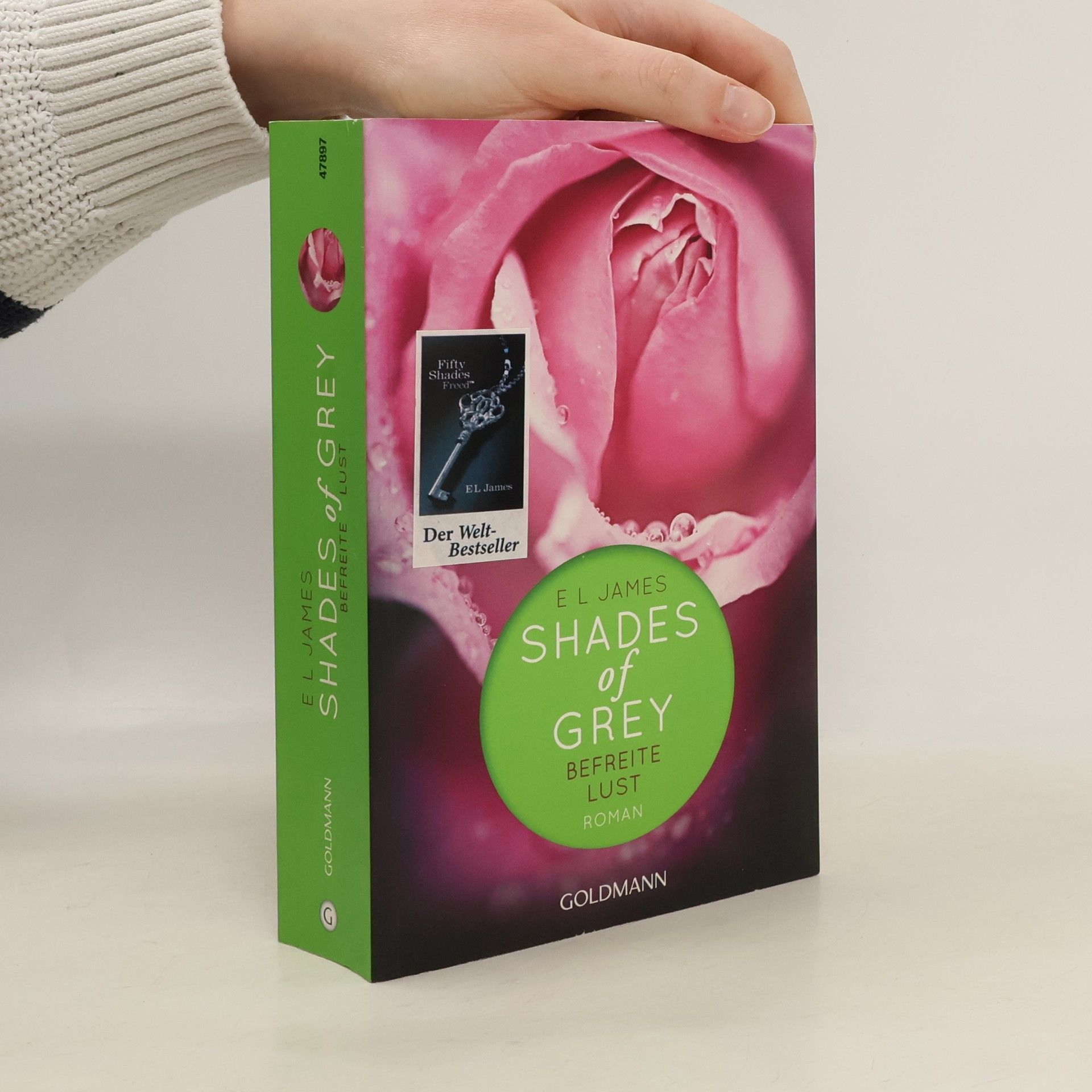 E. L. James Shades of Grey. Befreite Lust