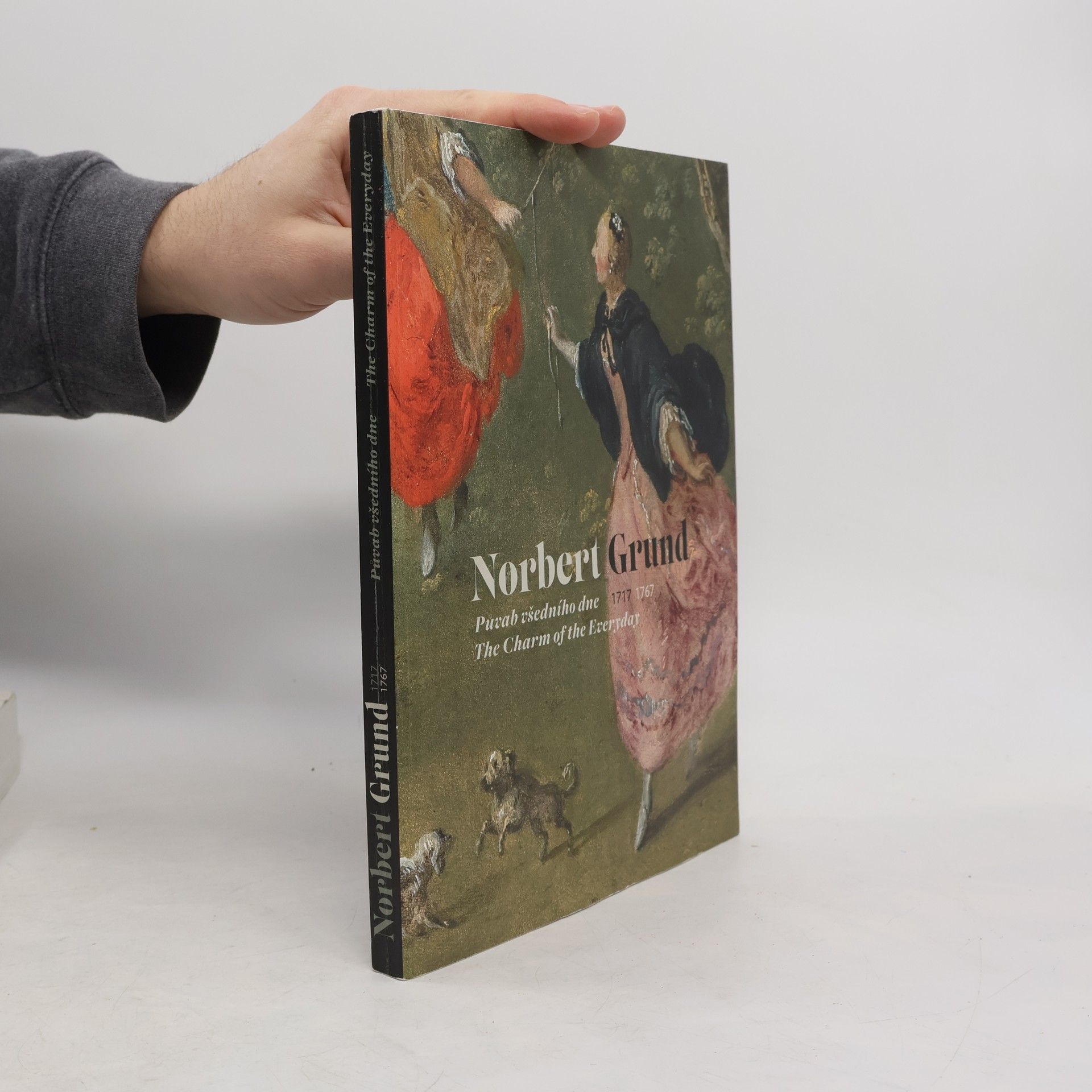 Marcela Vondráčková Norbert Grund (1717-1767) - Půvab všedního dne / The Charm of the Everyday