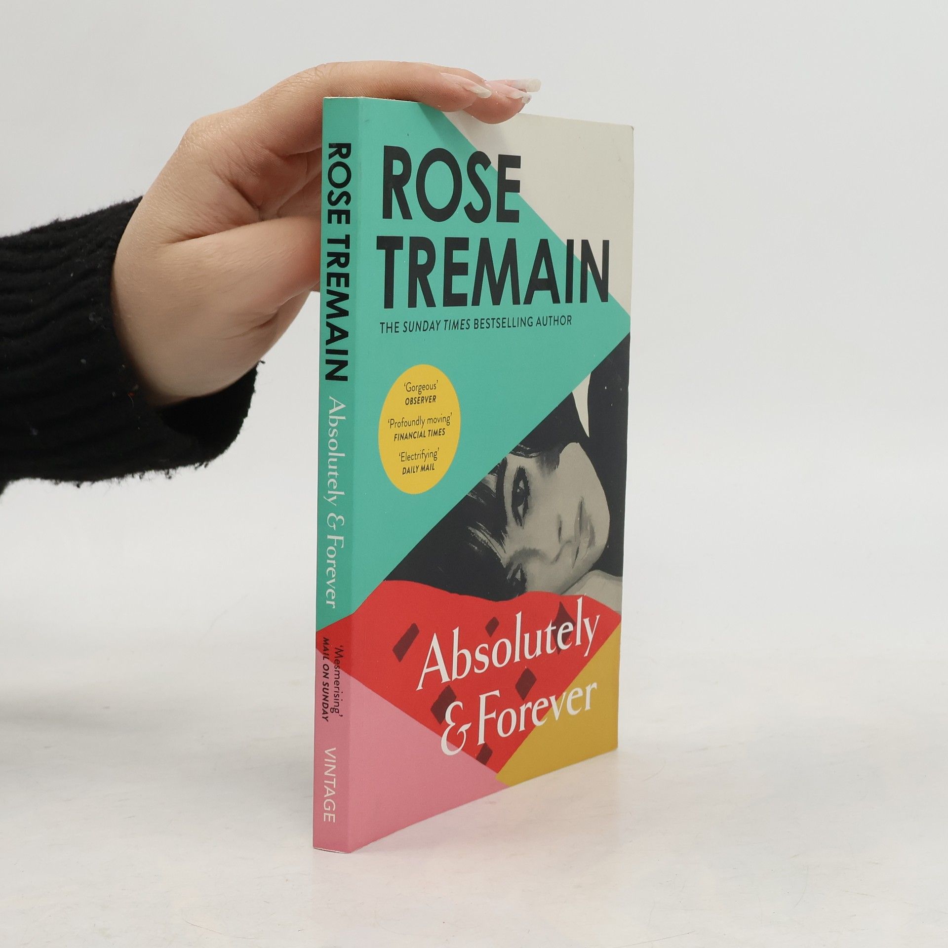 Rose Tremain Absolutely and Forever