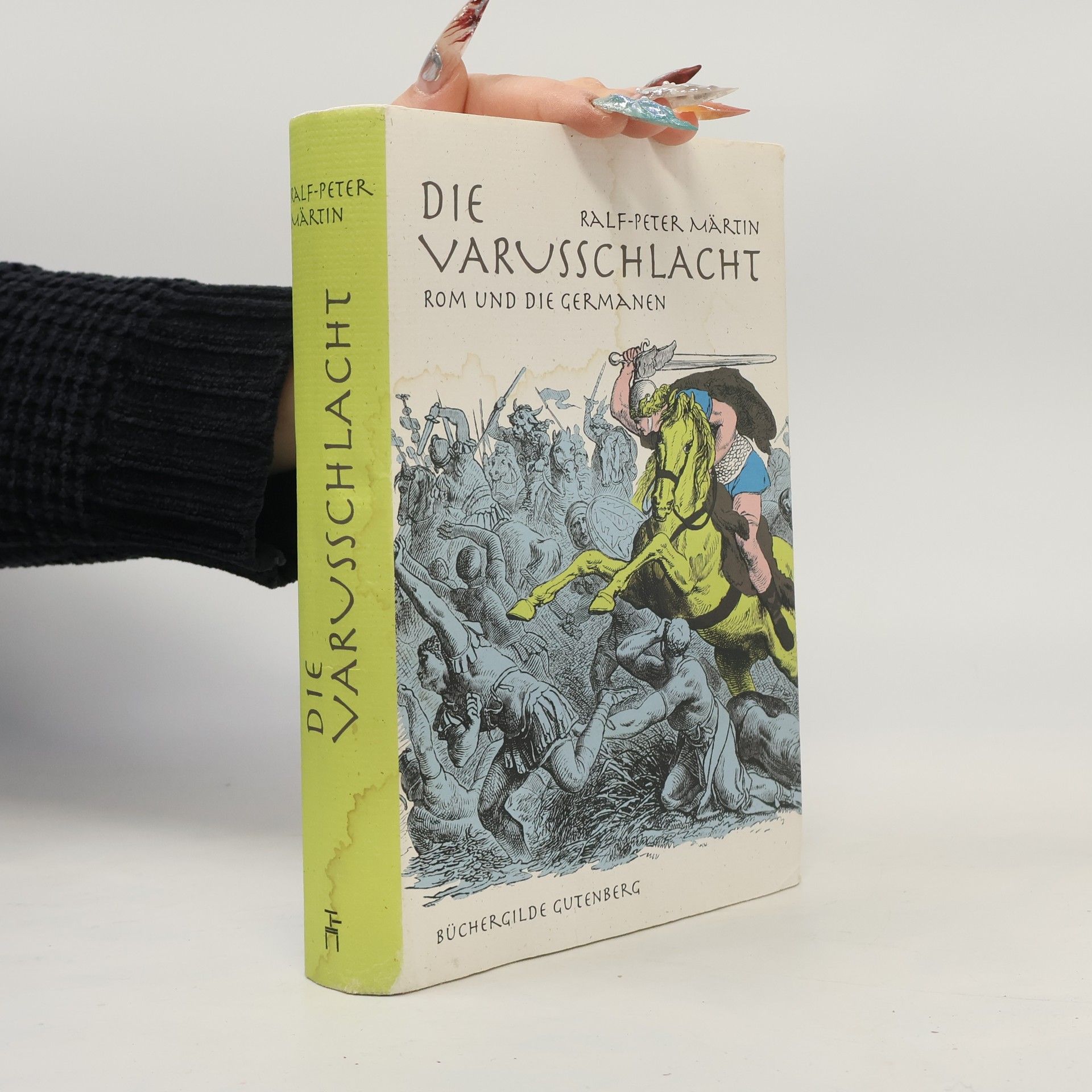 Ralf-Peter Märtin Die Varusschlacht