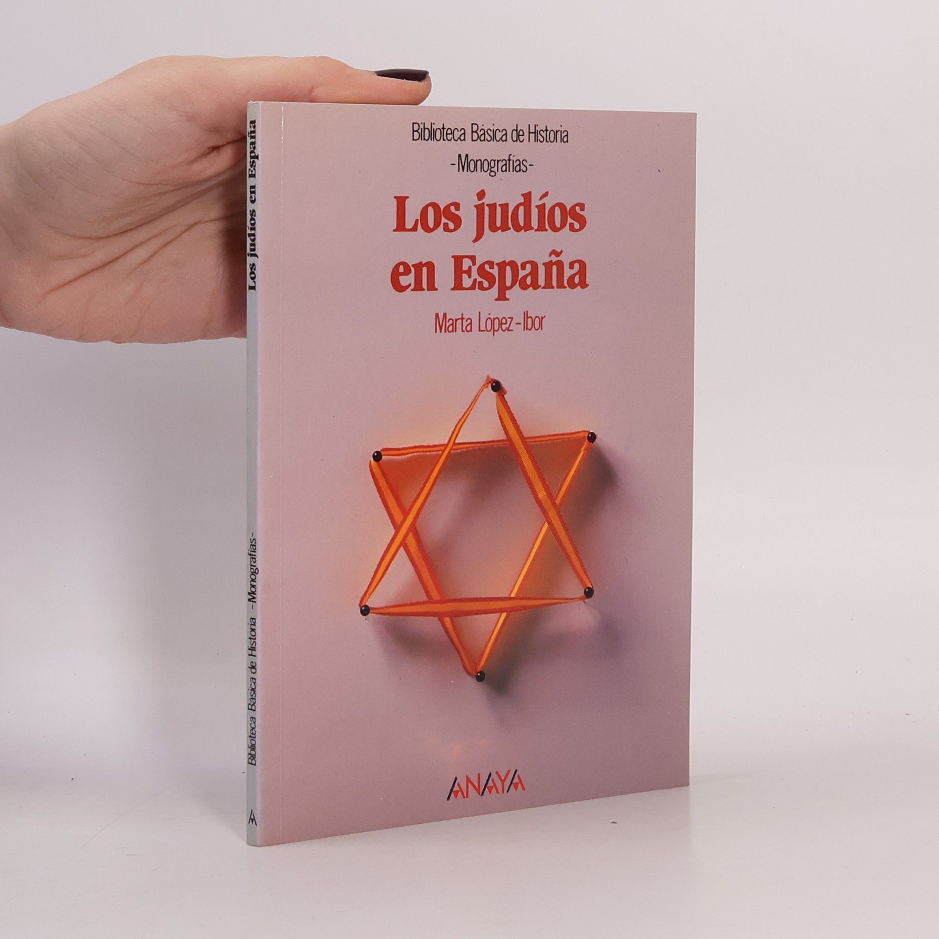 Marta López-Ibor Aliño Biblioteca Básica de Historia - Monografías: Los judíos en España