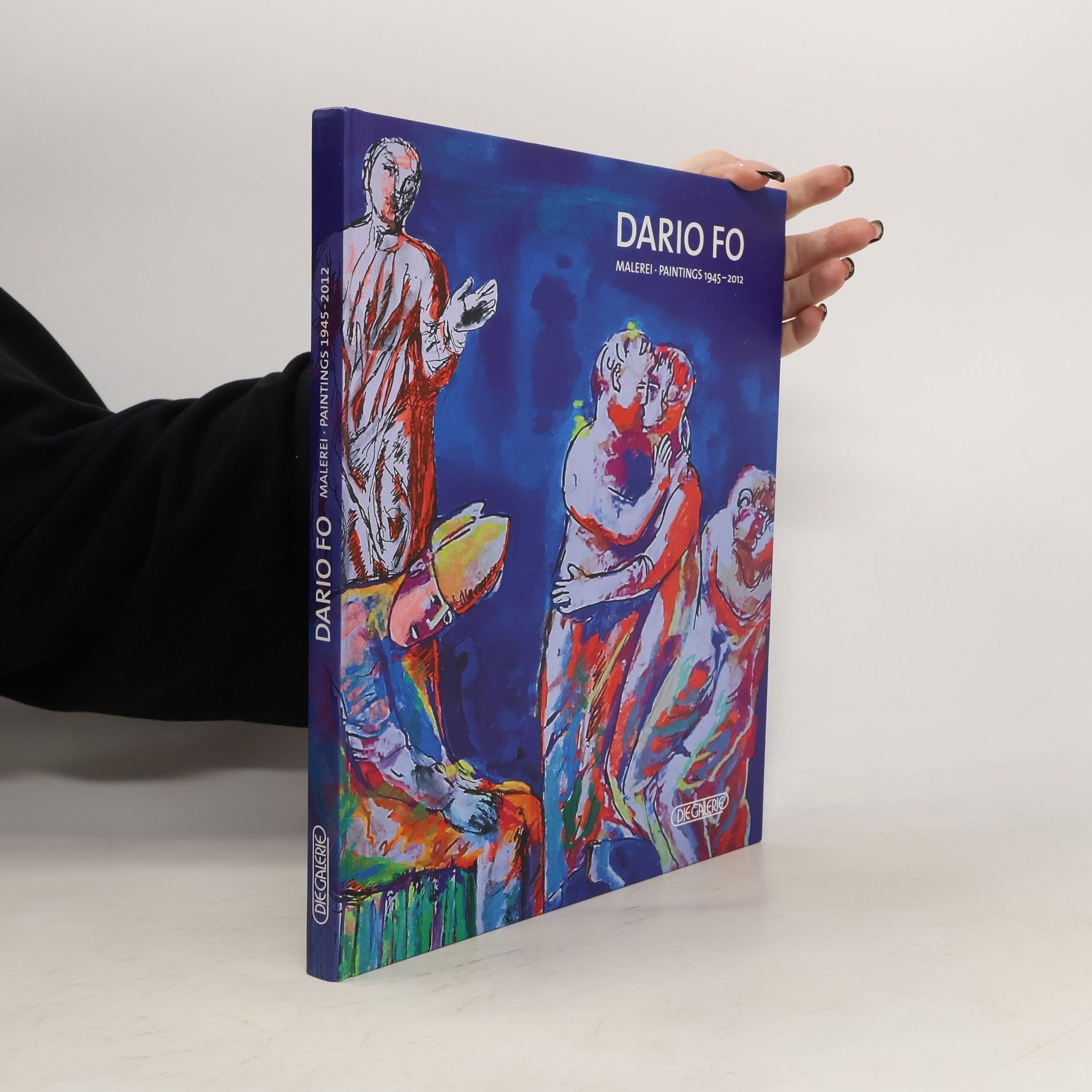 Dario Fo. Malerei, paintings 1945 - 2012