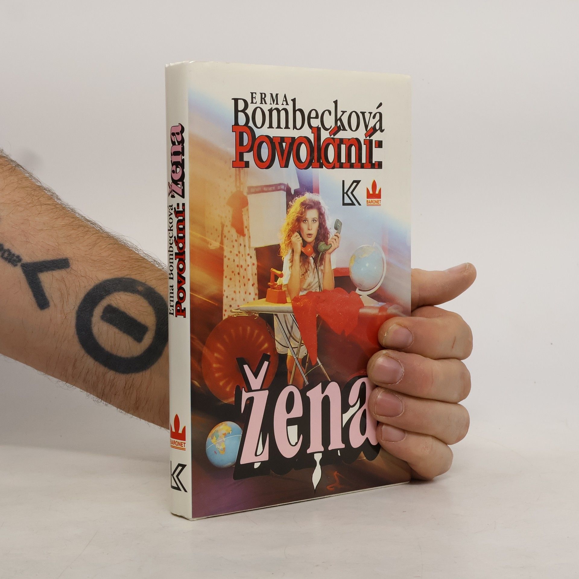 Erma Bombeck Povolání: žena