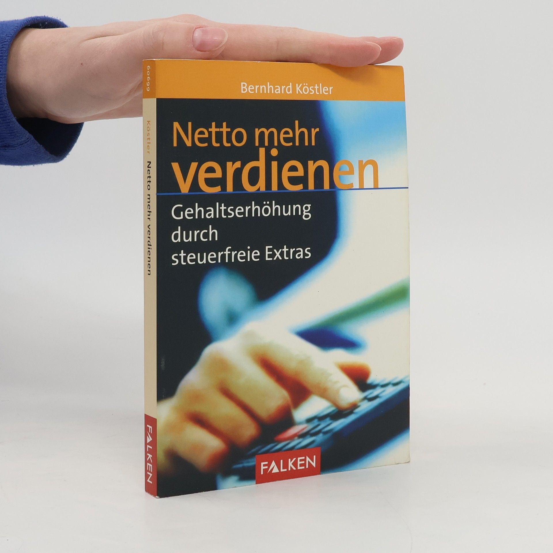 Bernhard Köstler Netto mehr verdienen