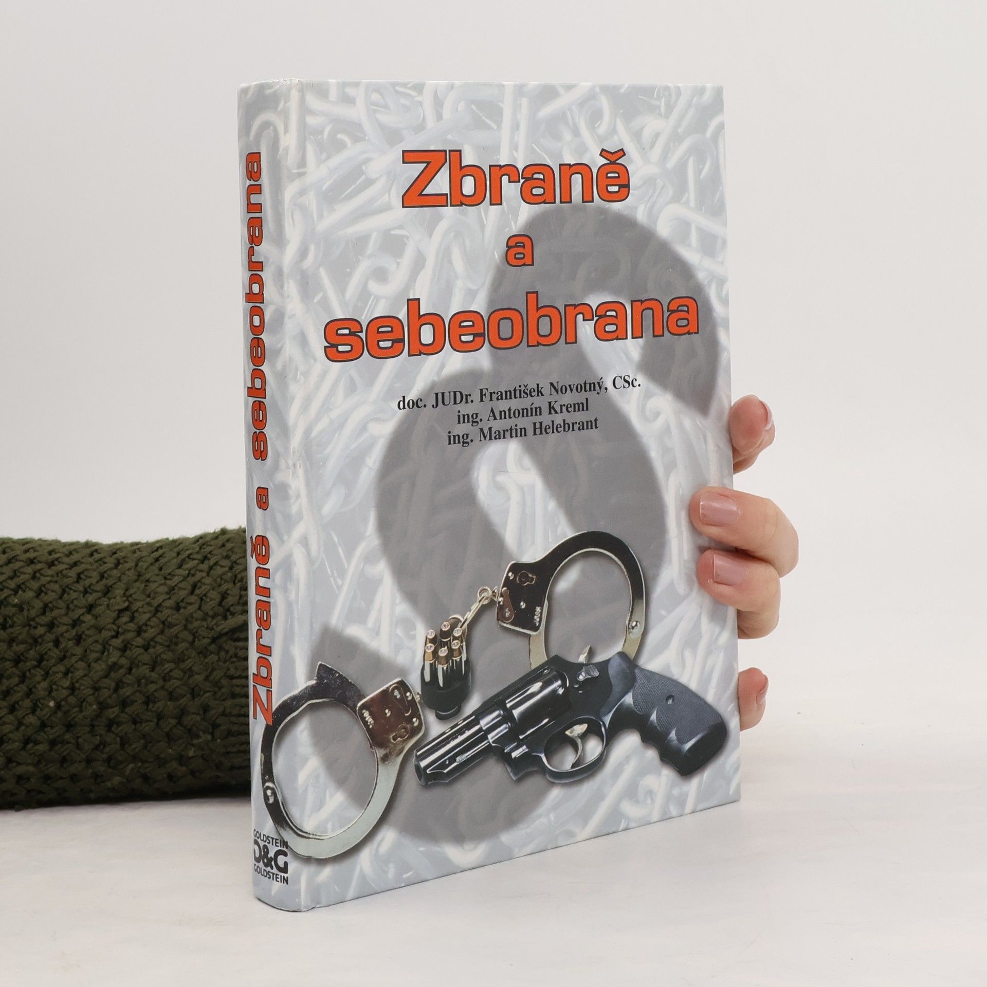 Antonín Kreml Zbraně a sebeobrana