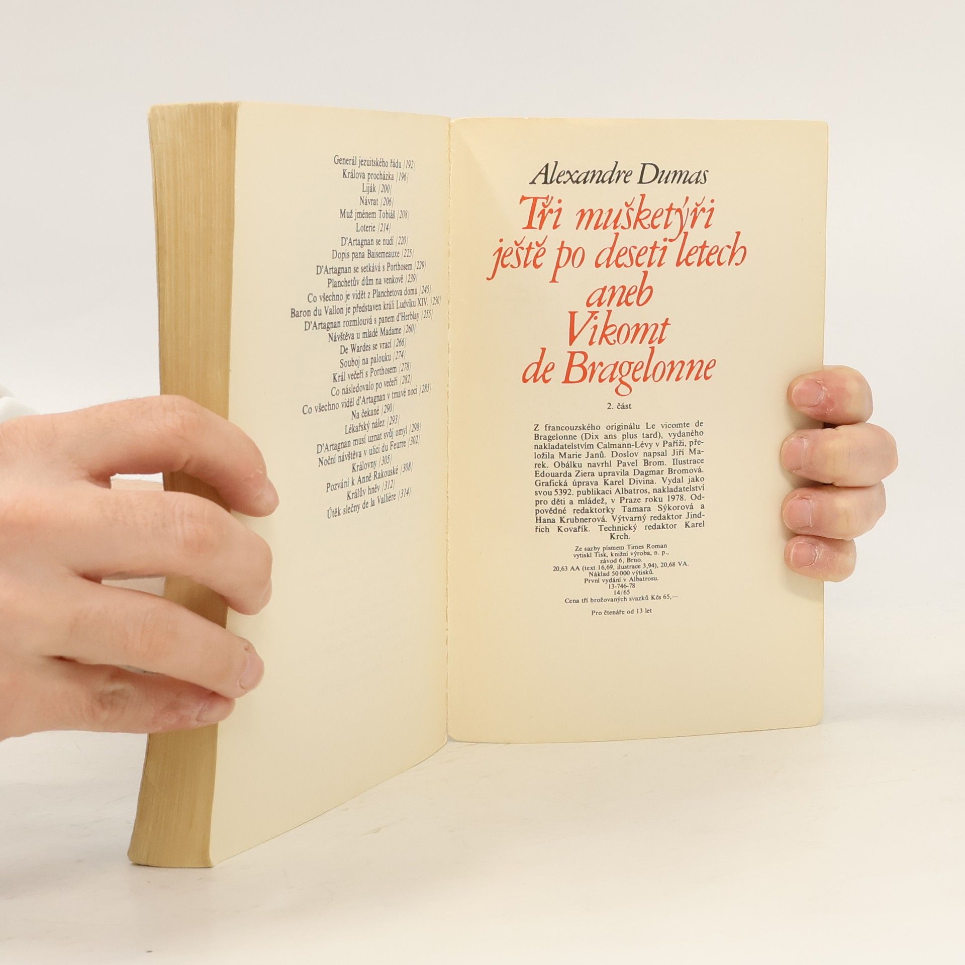 Alexandre Dumas Tři mušketýři ještě po deseti letech aneb Vikomt de Bragelonne 2