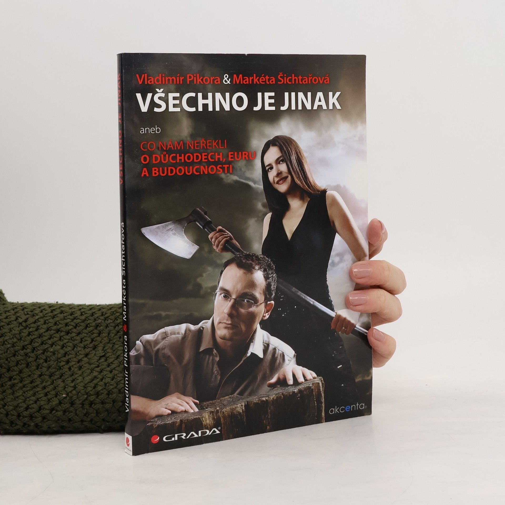 Markéta Šichtařová Všechno je jinak
