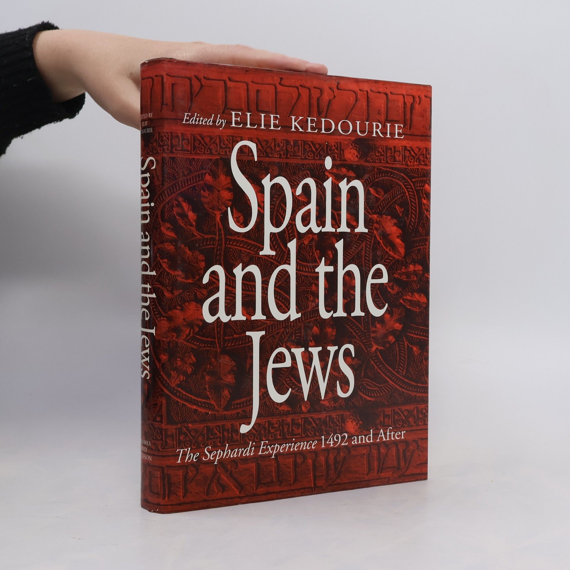 Elie Kedourie Spain and the Jews