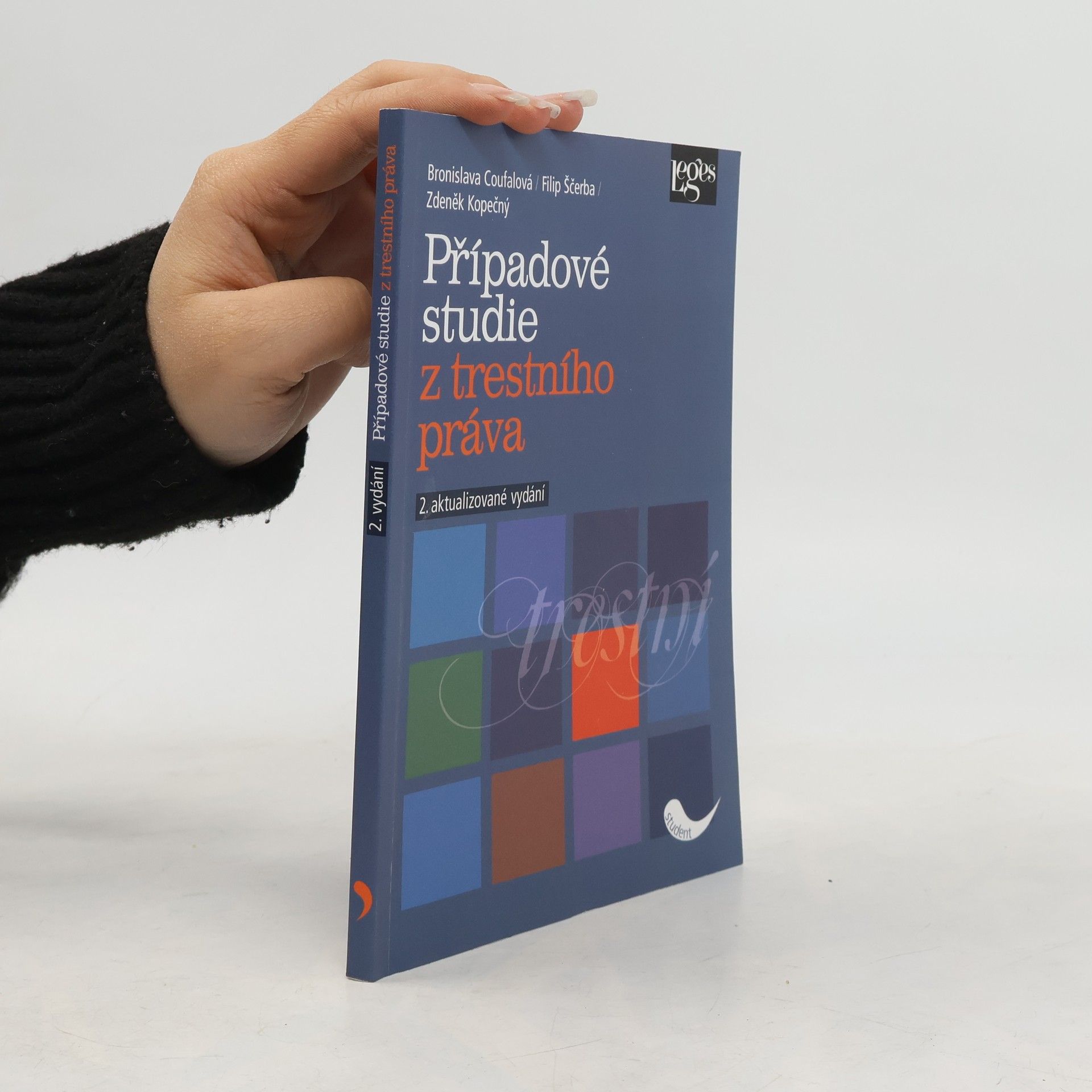Bronislava Coufalová Případové studie z trestního práva