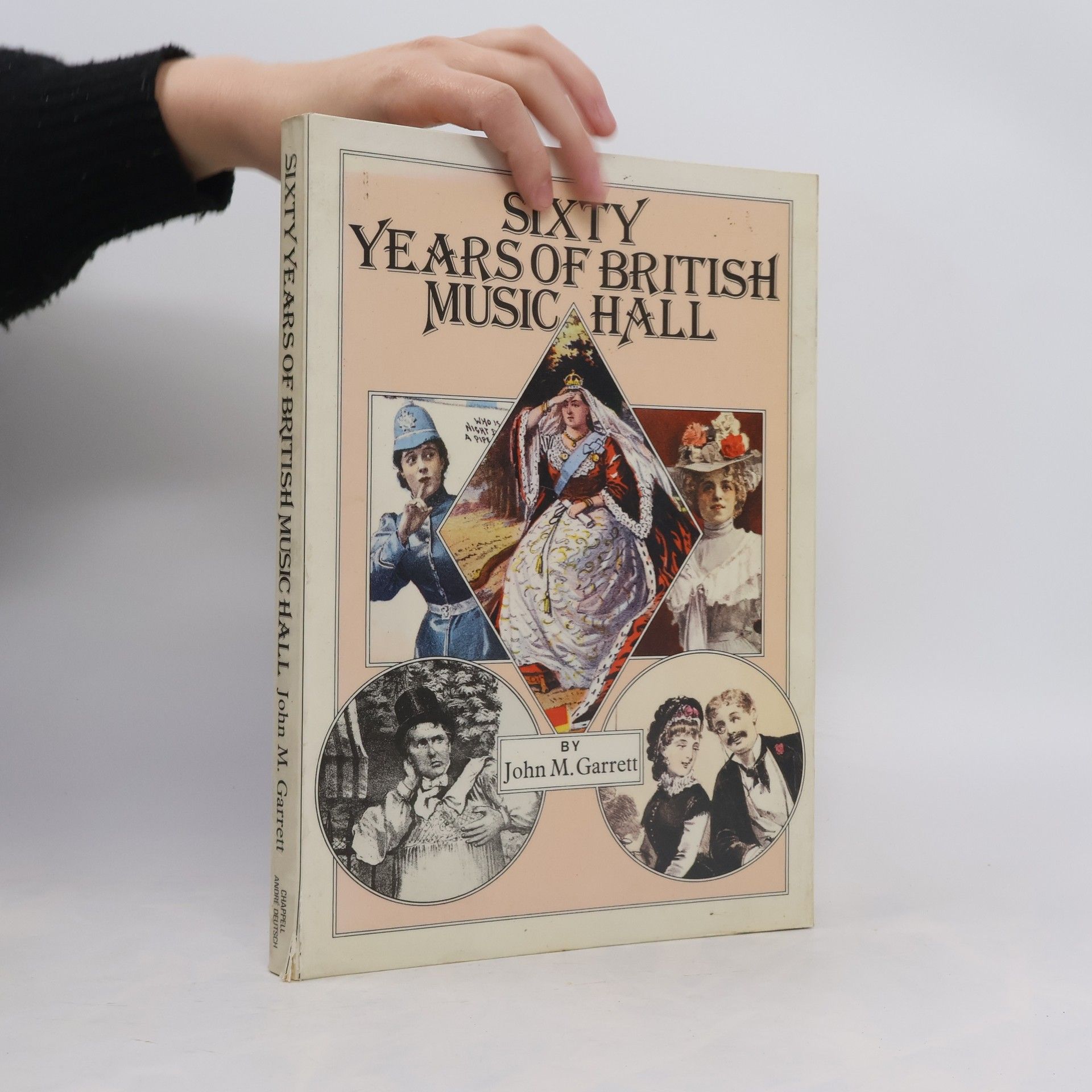 Garrett M. Johnson Sixty Years of British Music Hall