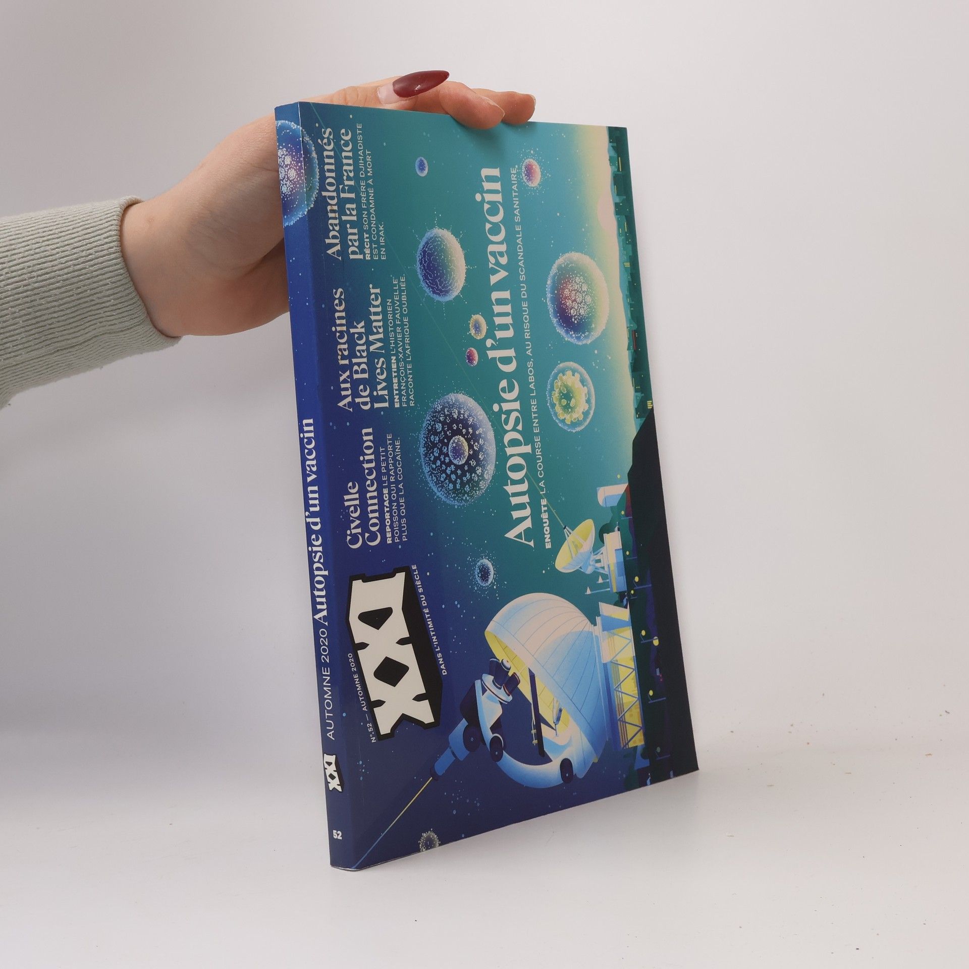 Collectif XXI - 52: Autopsie d'un vaccin