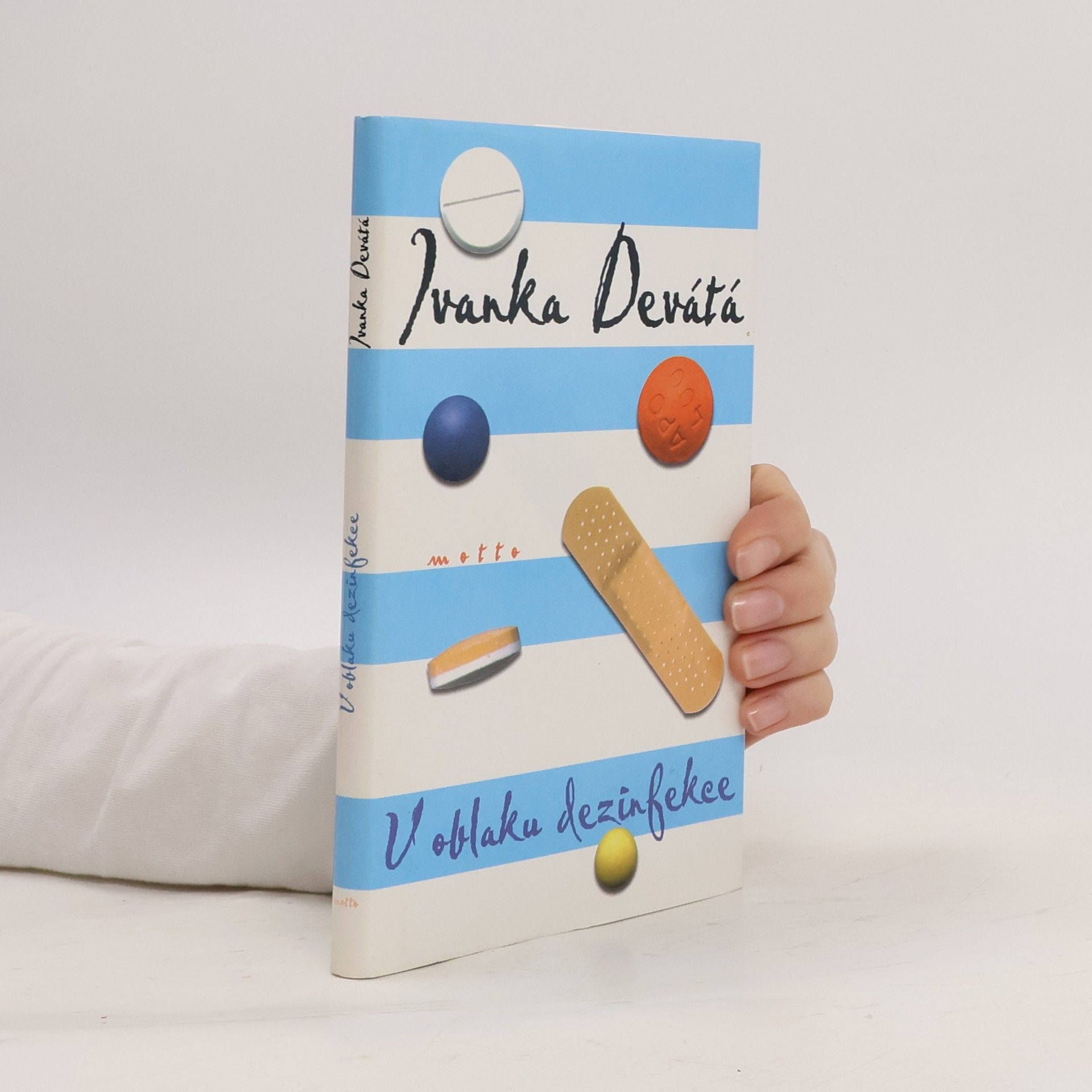 Ivanka Devátá V oblaku dezinfekce