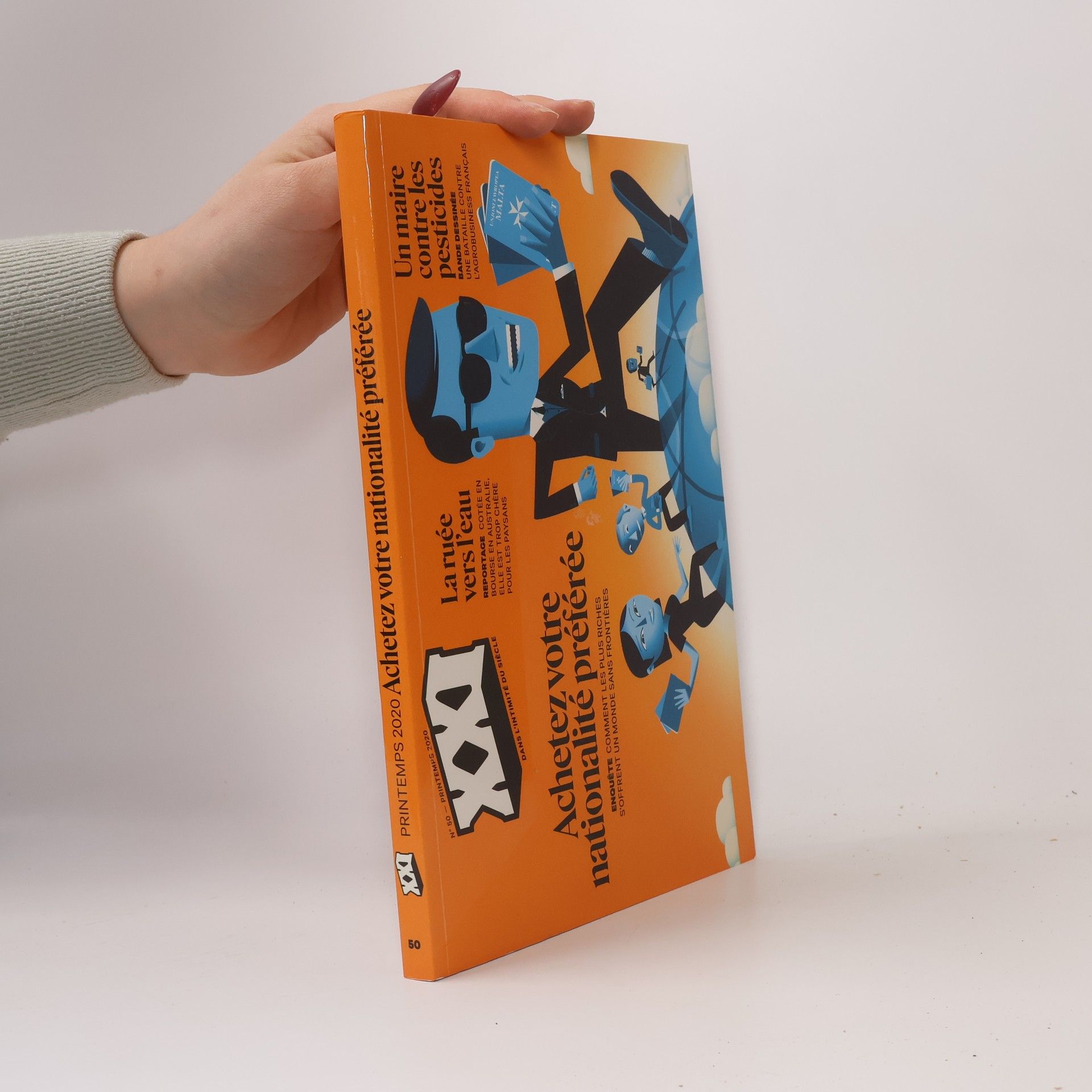 Collectif XXI - 50: Achetez votre nationalité préférée