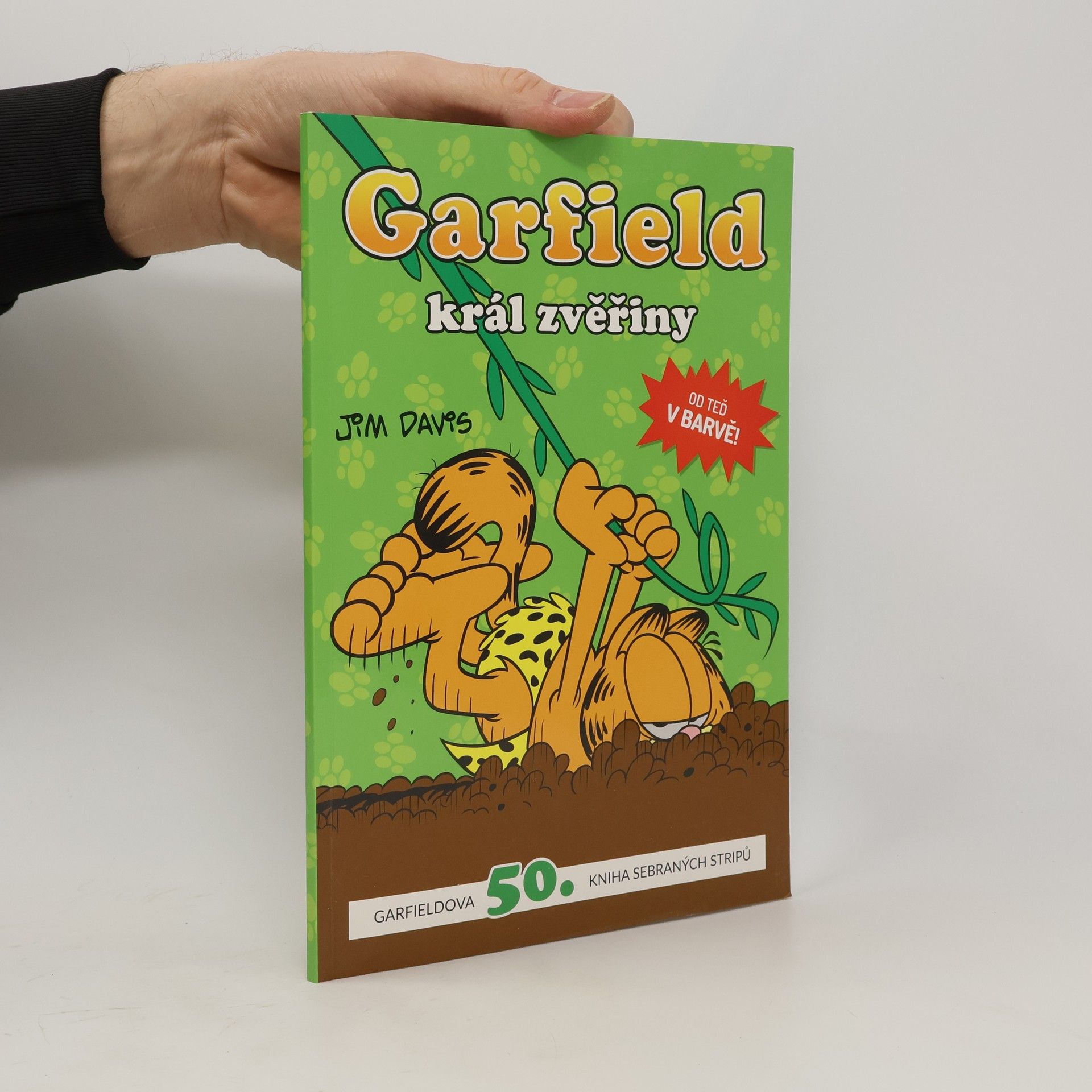 Jim Davis Garfield - Král zvěřiny