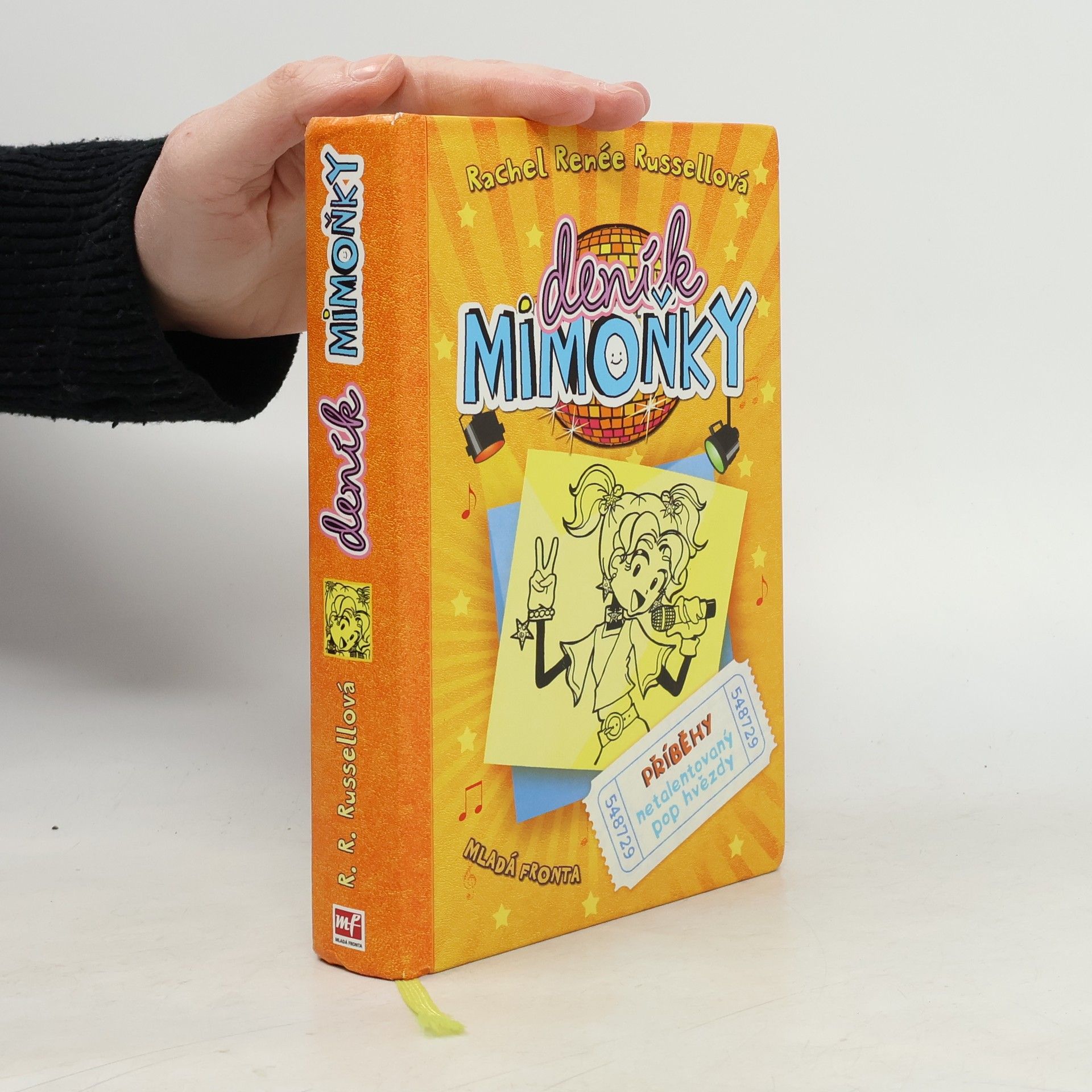 Rachel Renée Russellová Deník mimoňky 3. Příběhy netalentovaný pop hvězdy