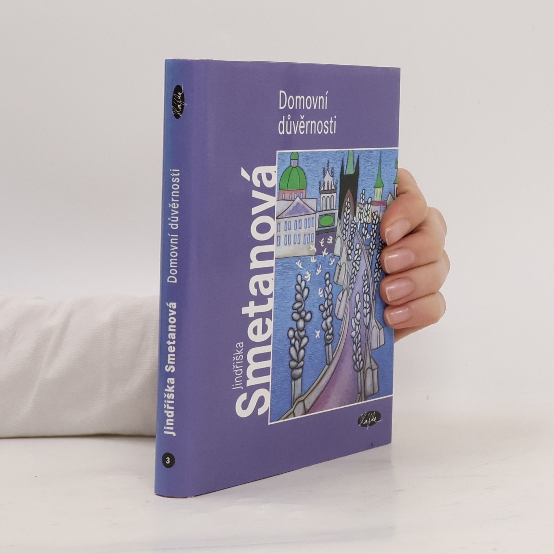 Jindřiška Smetanová Domovní důvěrnosti