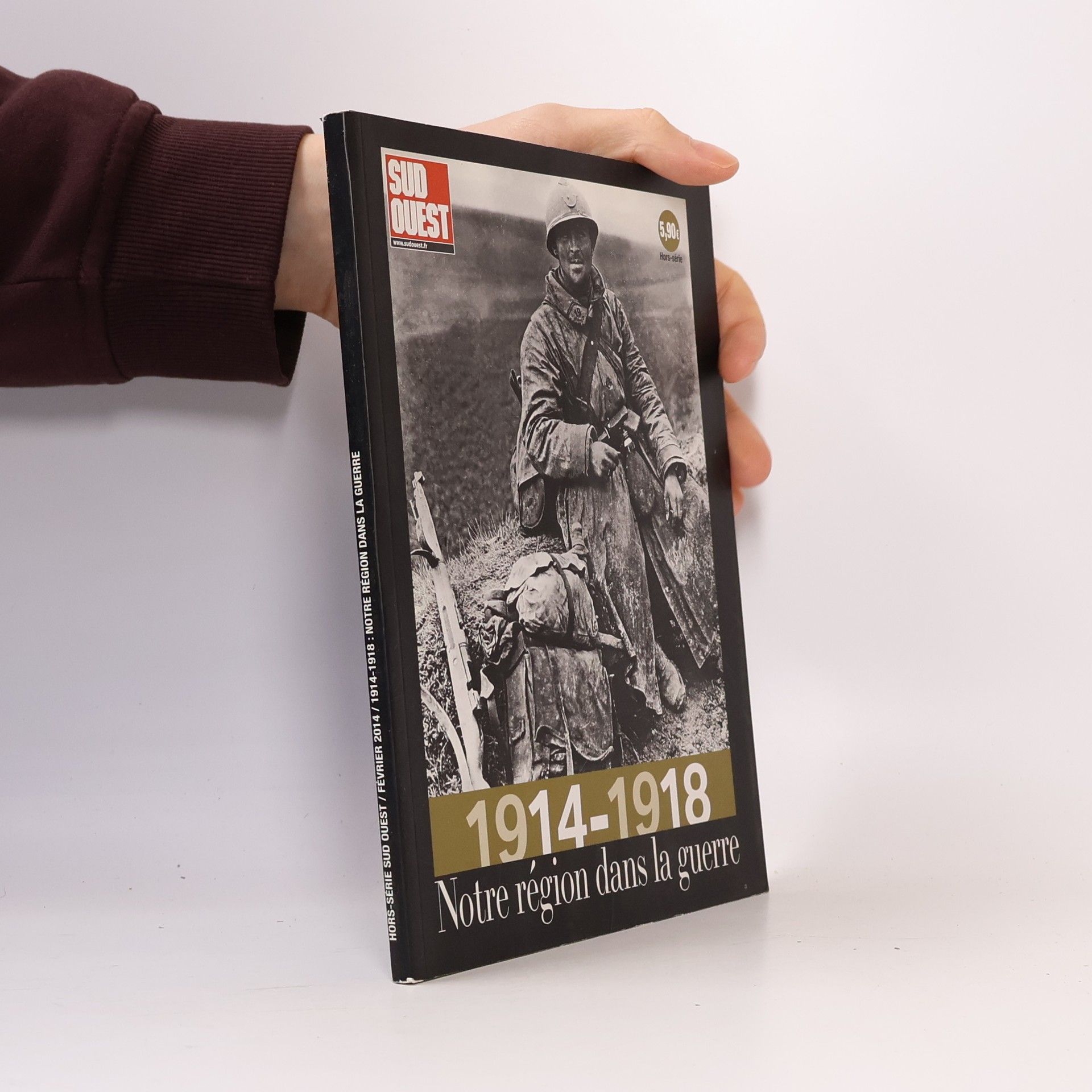 Autorenkollektiv Notre région dans la guerre. 1914-1918