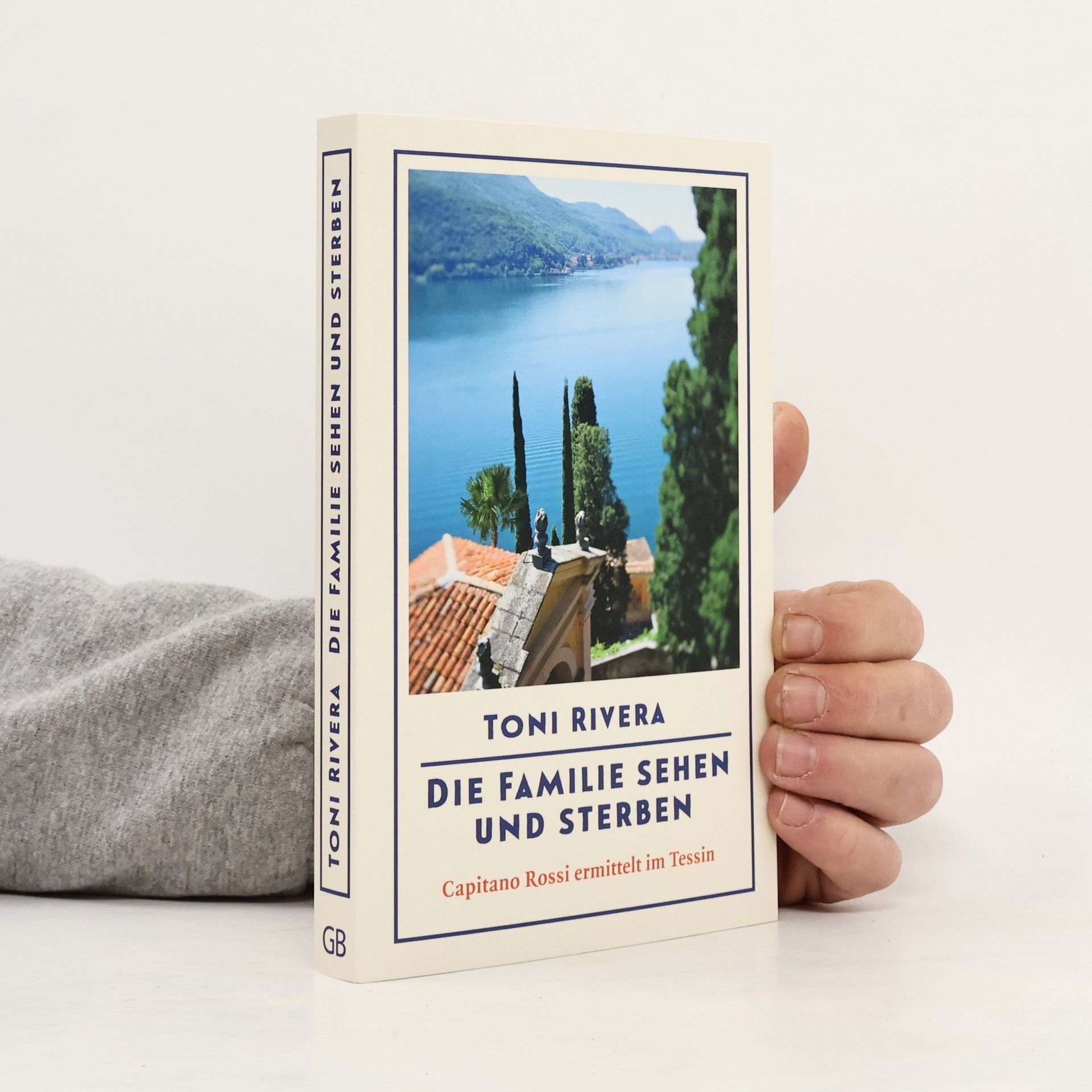 Toni Luisa Rivera DC Mörderisches Lugano - 1: Die Familie sehen und sterben