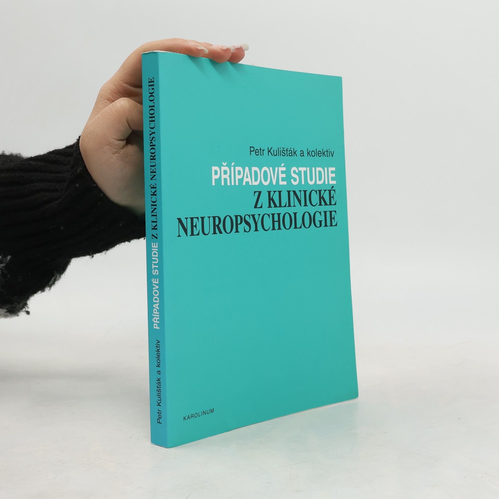 Případové studie z klinické neuropsychologie