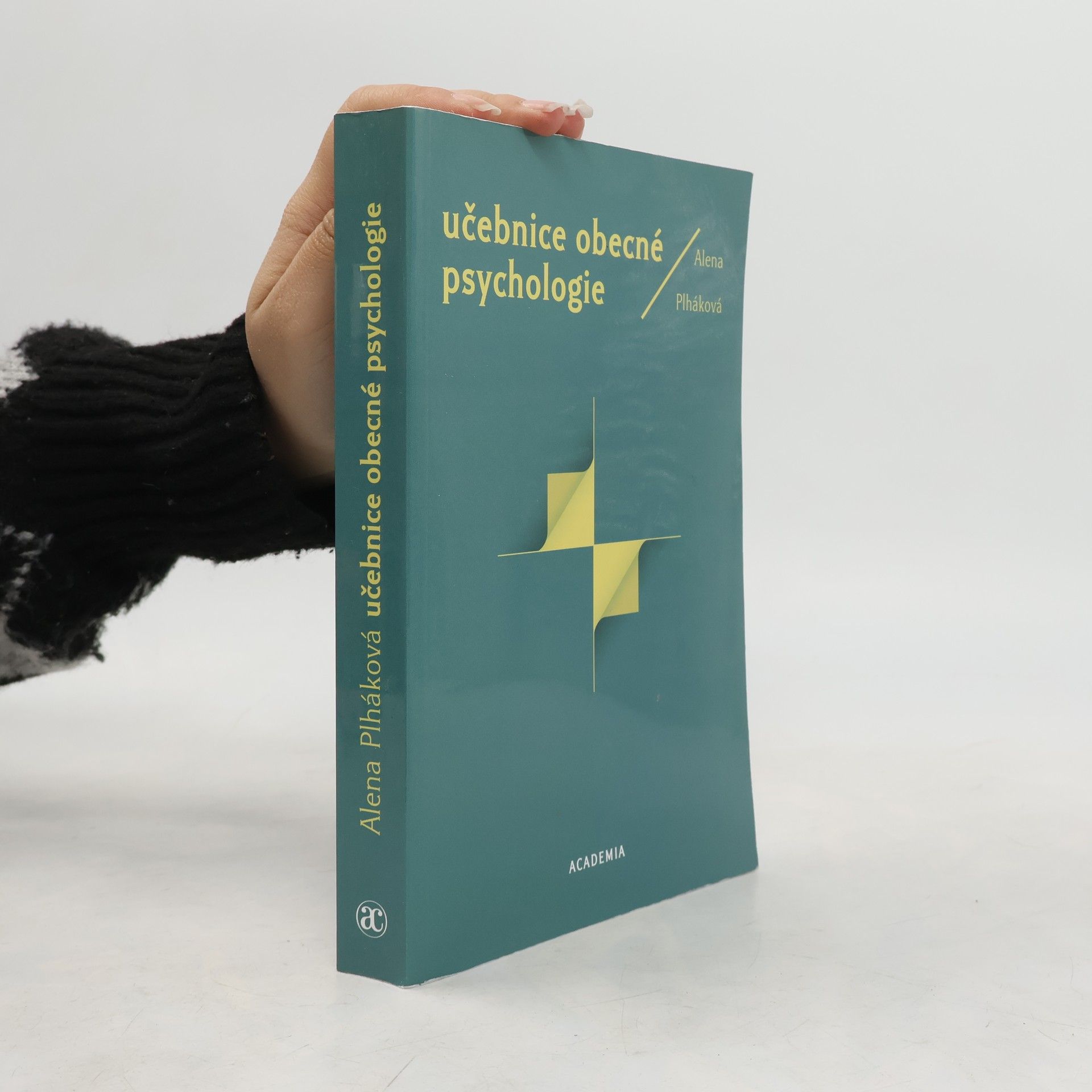 Alena Plháková Učebnice obecné psychologie